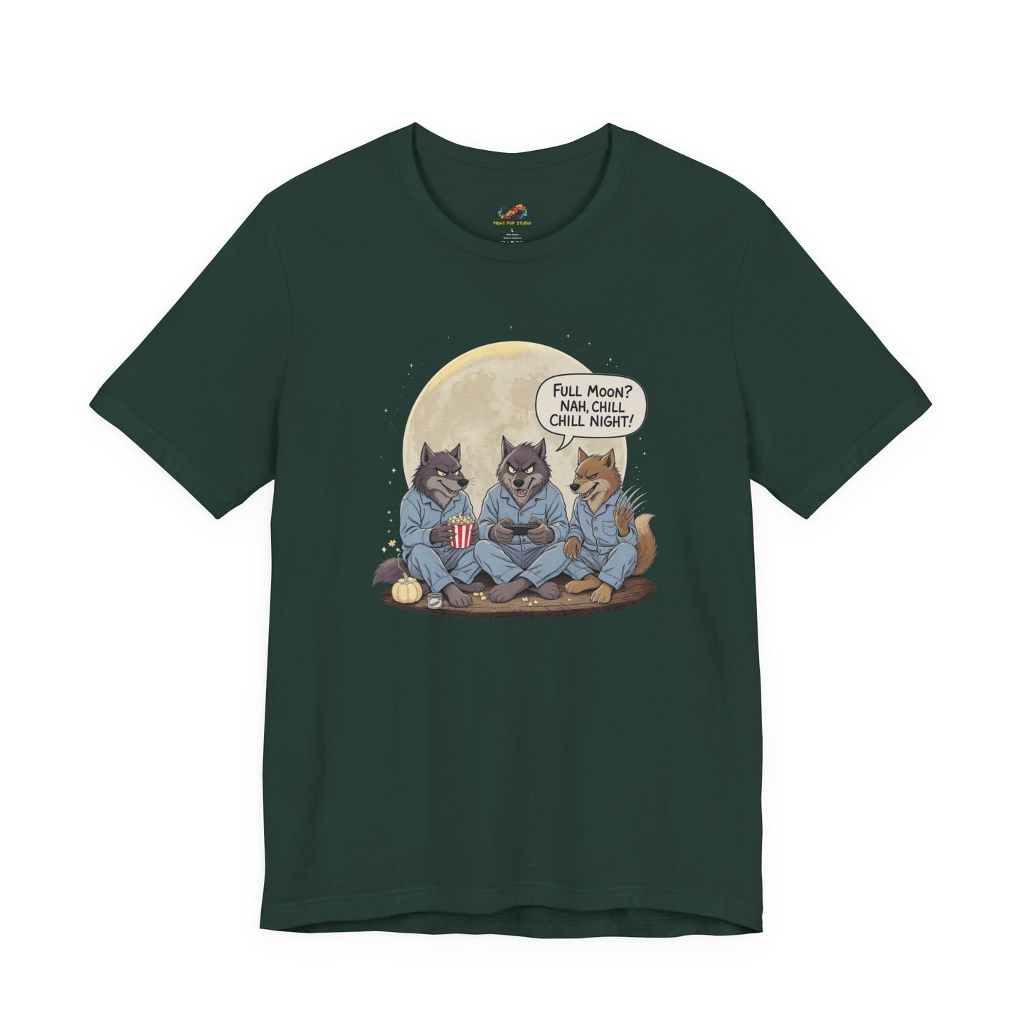 Full Moon? Nah, Chill Night Tee