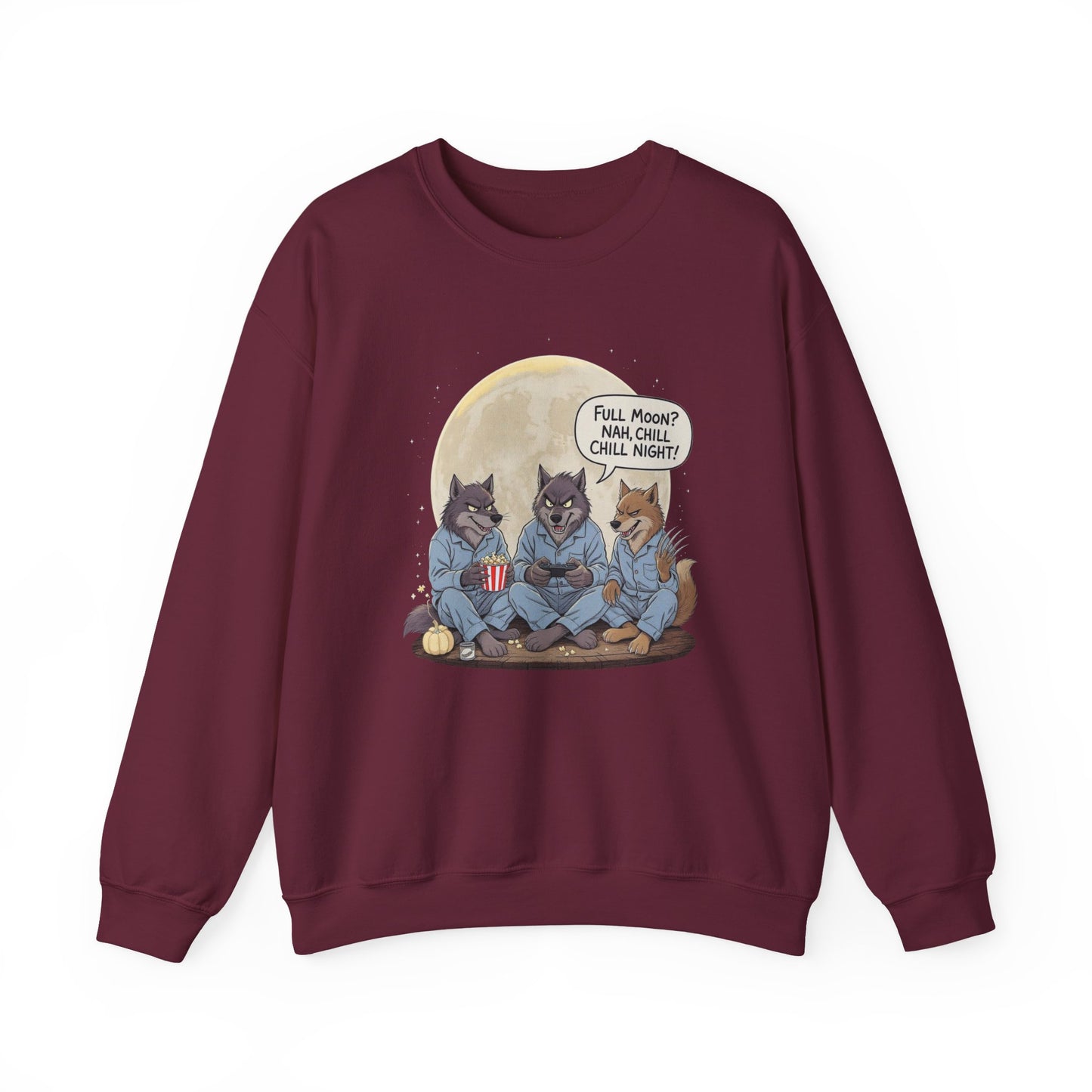 Full Moon? Nah, Chill Night Sweatshirt – Cozy Werewolf Lounge Graphic