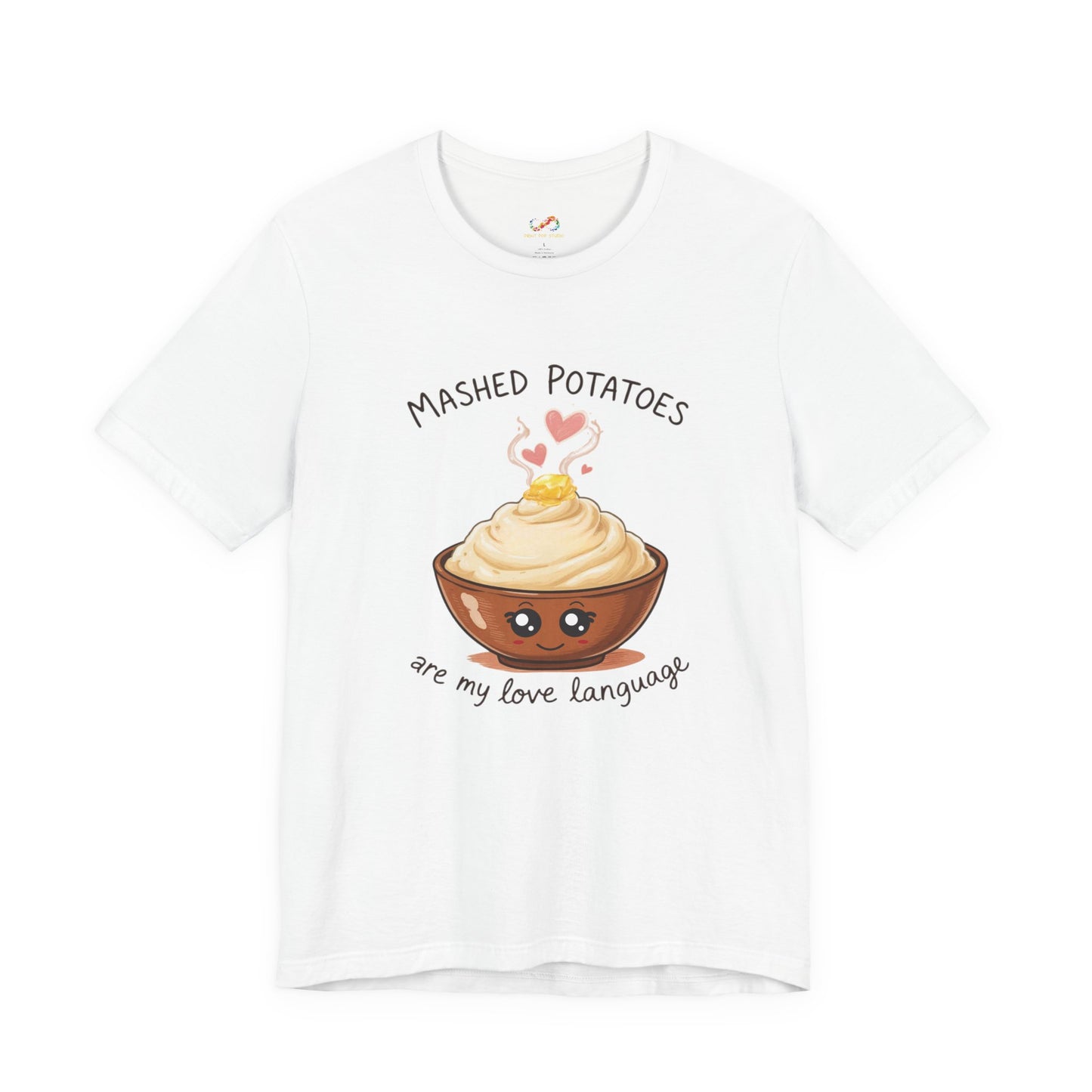 Mashed Potatoes Are My Love Language Tee – Cozy Comfort Food Graphic