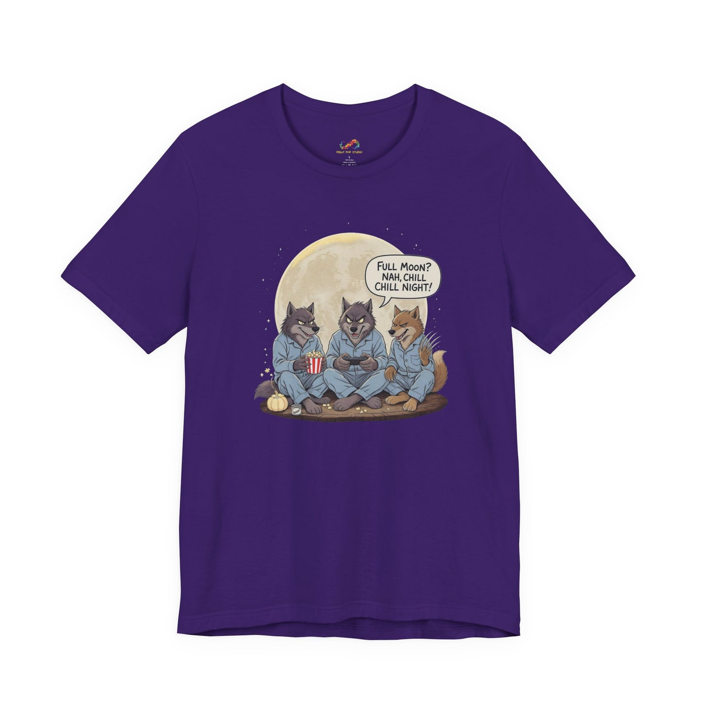 Full Moon? Nah, Chill Night Tee
