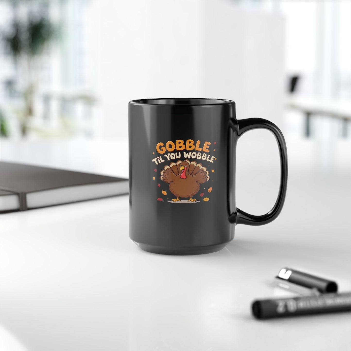 Gobble ’Til You Wobble Mug