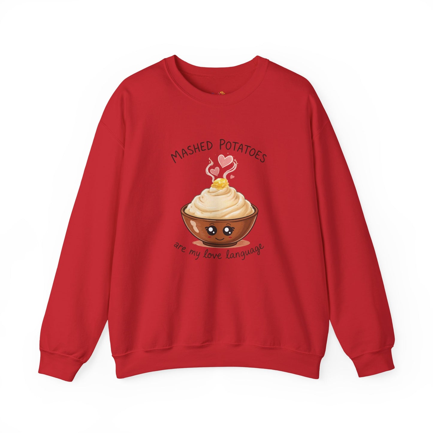 Mashed Potatoes Are My Love Language Sweatshirt