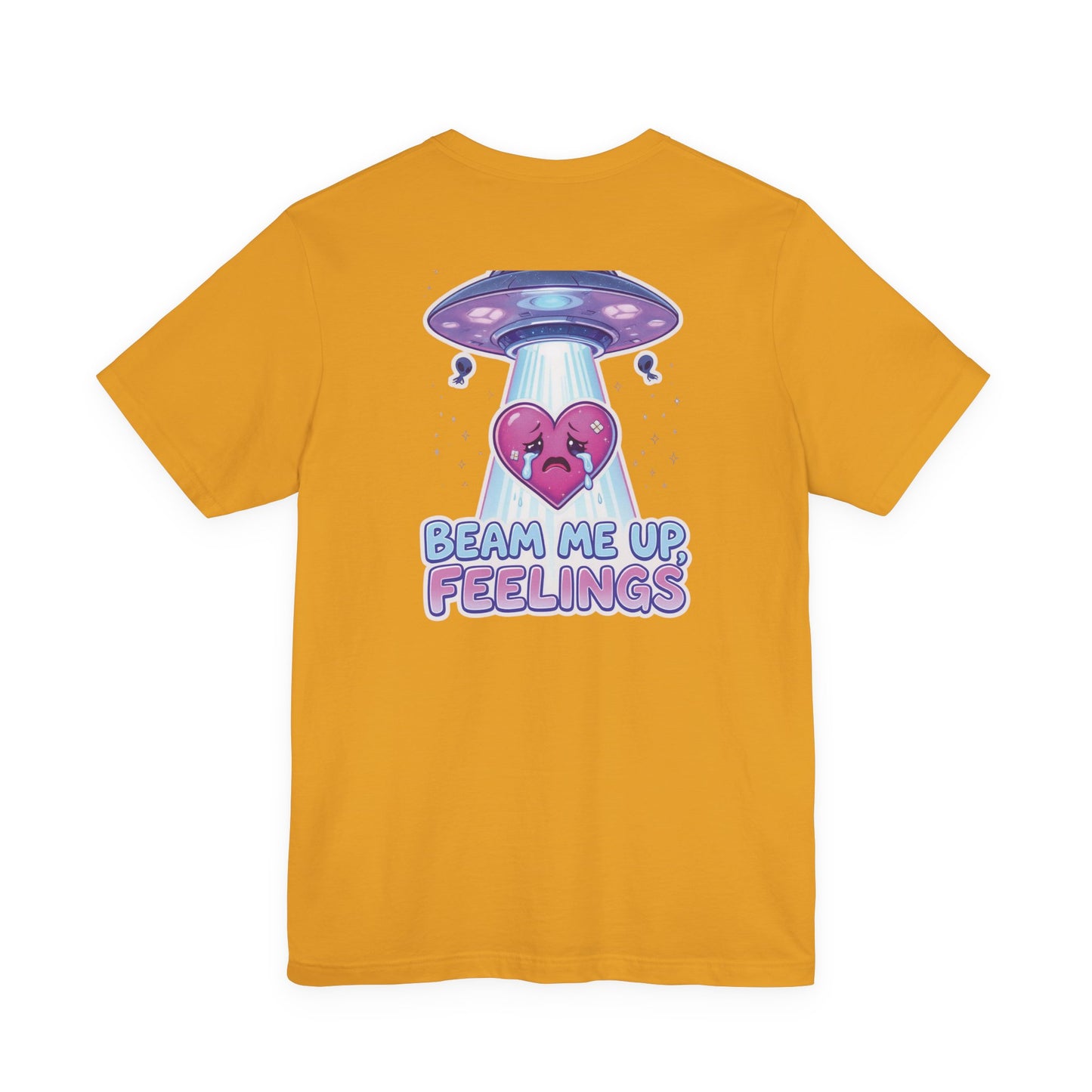 Beam Me Up, Feelings – Alien Abduction of the Heart Tee