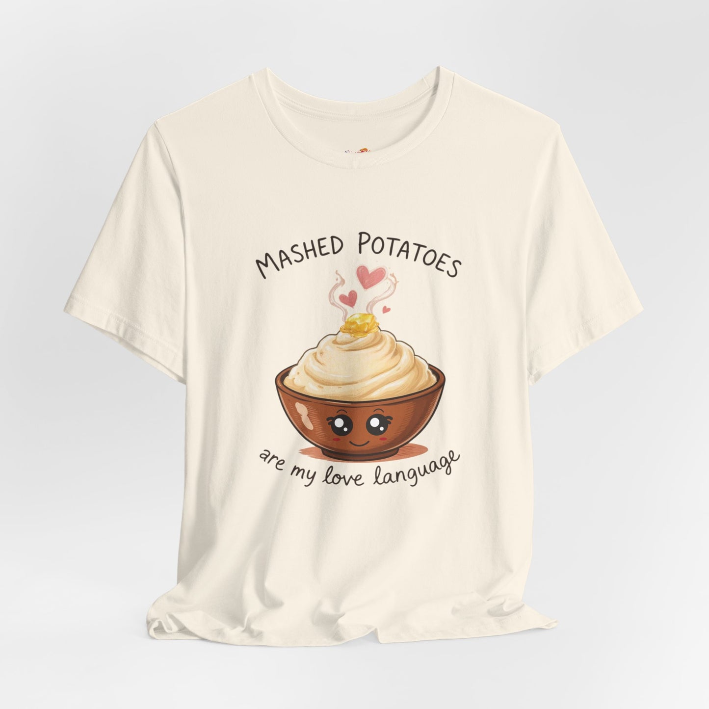 Mashed Potatoes Are My Love Language Tee – Cozy Comfort Food Graphic