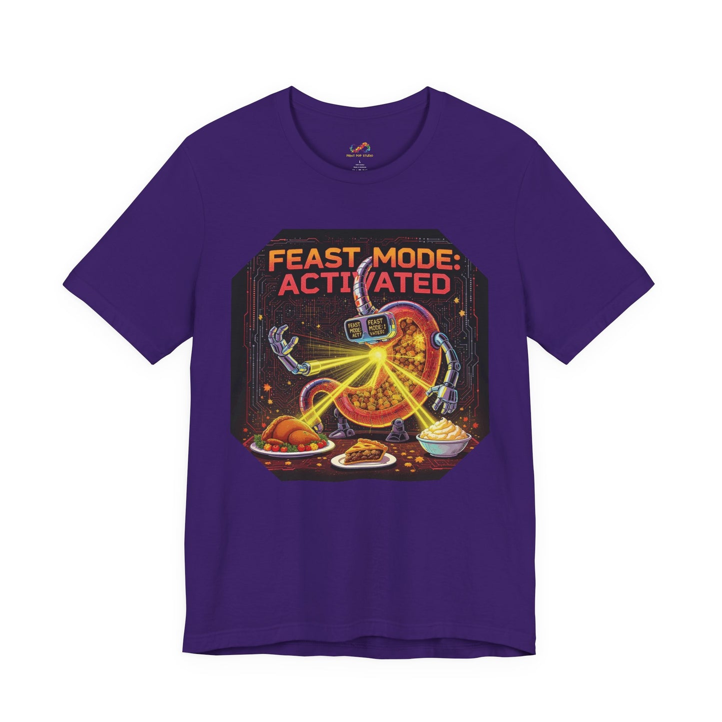 Feast Mode: Activated Tee – Fun Robotic Stomach Thanksgiving Graphic