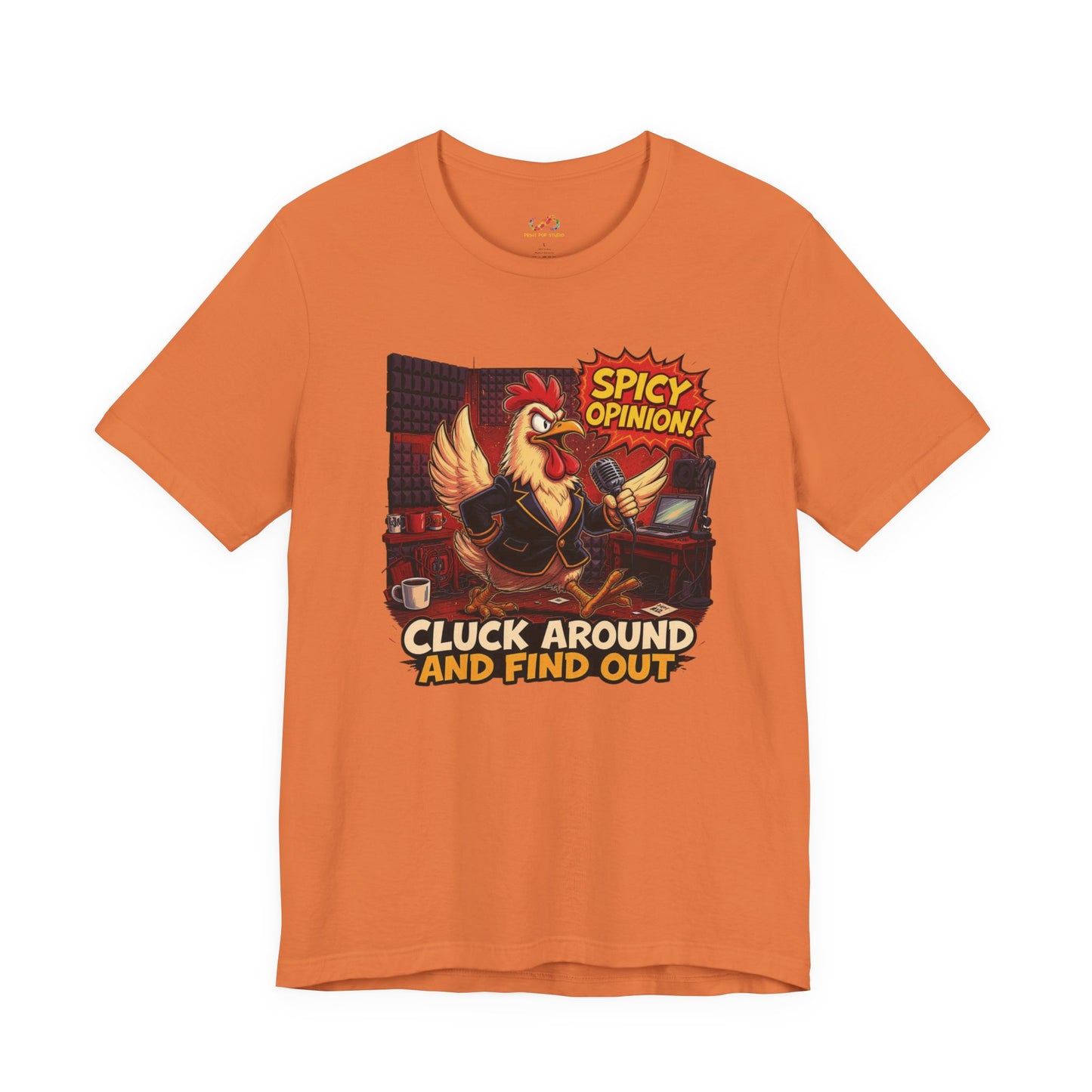Hot Take Hen – Podcast Powerhouse Tee