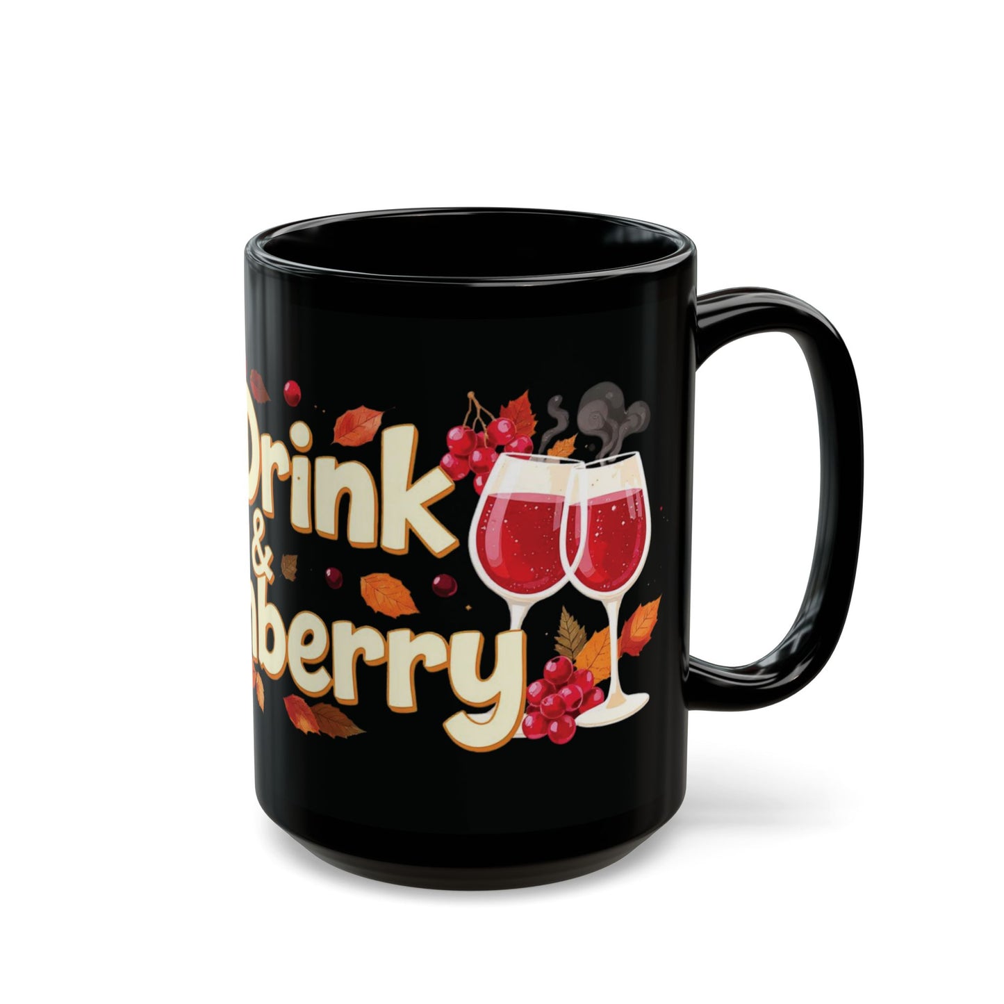 Eat, Drink & Cranberry Mug