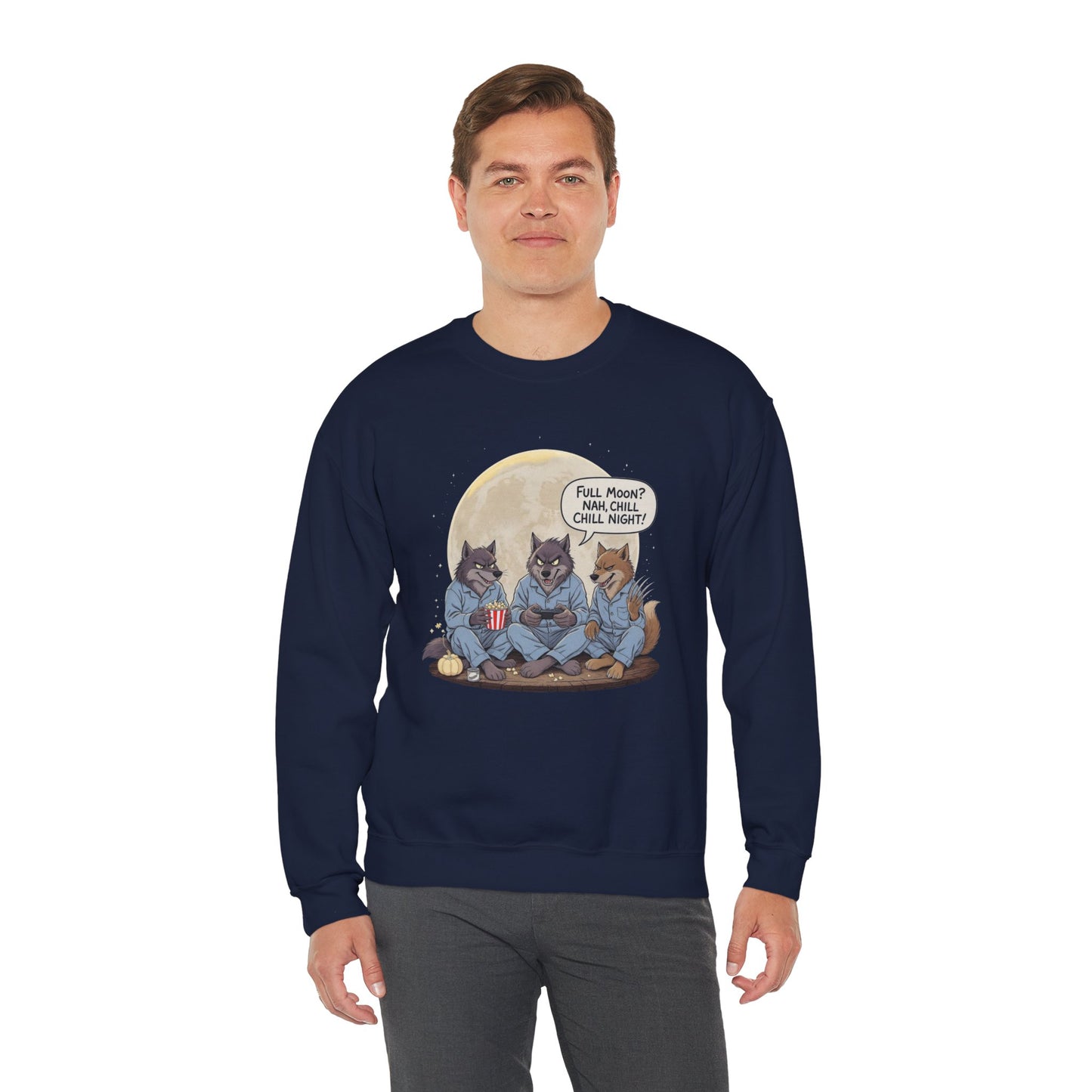 Full Moon? Nah, Chill Night Sweatshirt – Cozy Werewolf Lounge Graphic