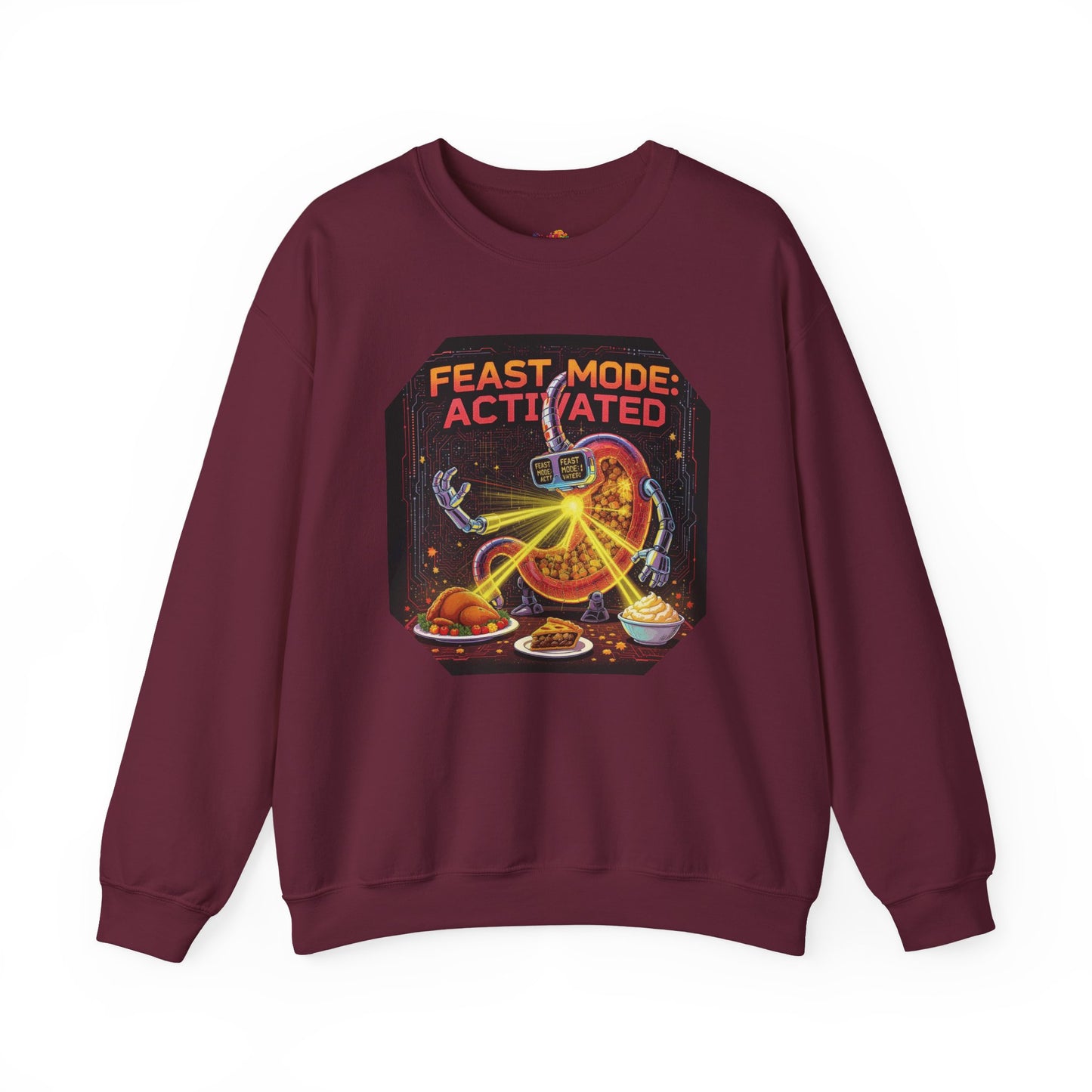 Feast Mode: Activated Sweatshirt