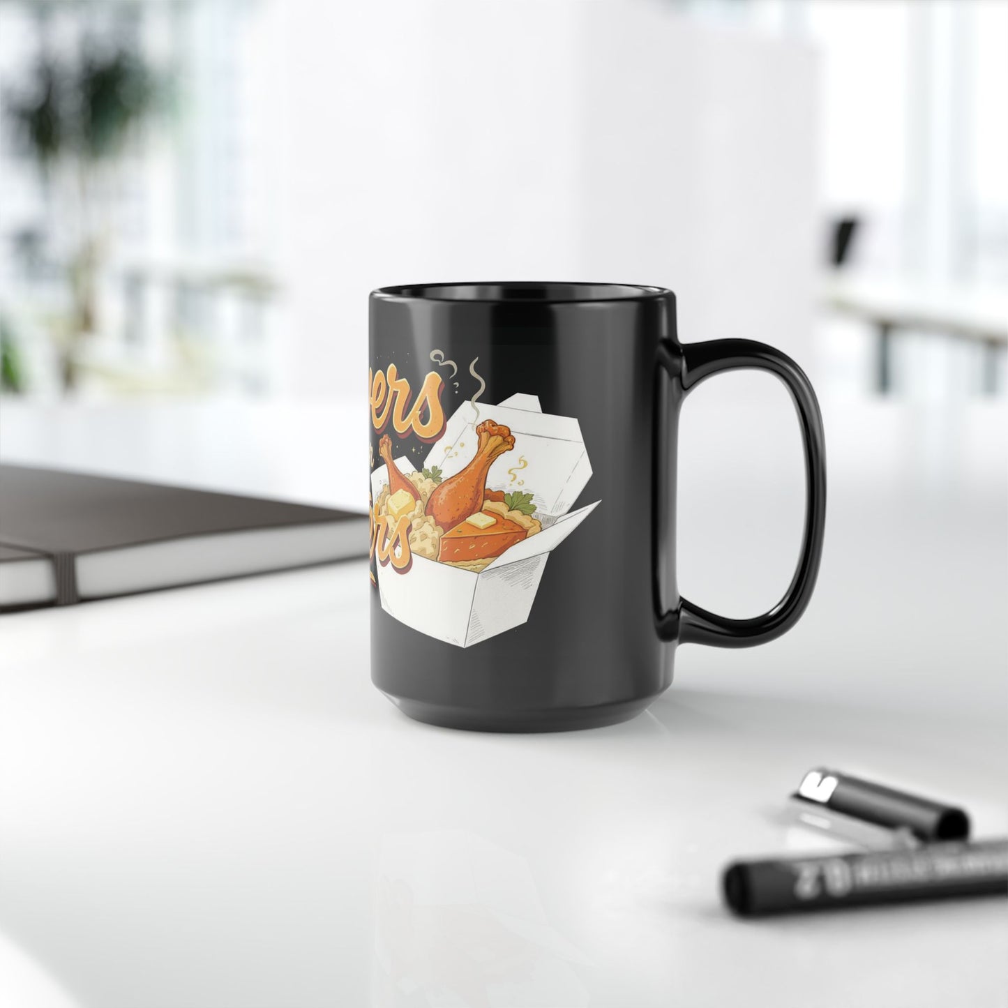 Leftovers Are for Quitters Mug