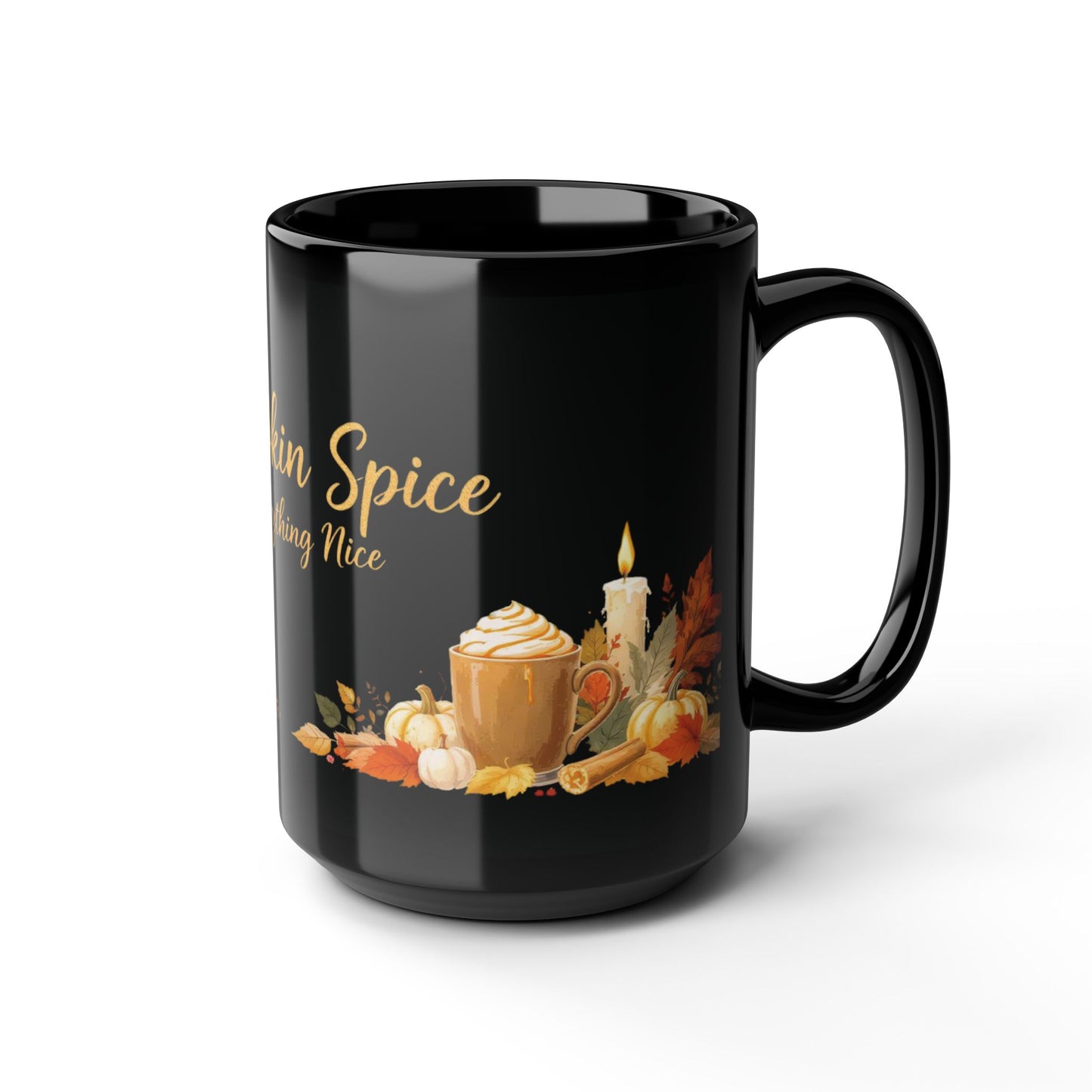Pumpkin Spice & Everything Nice Mug