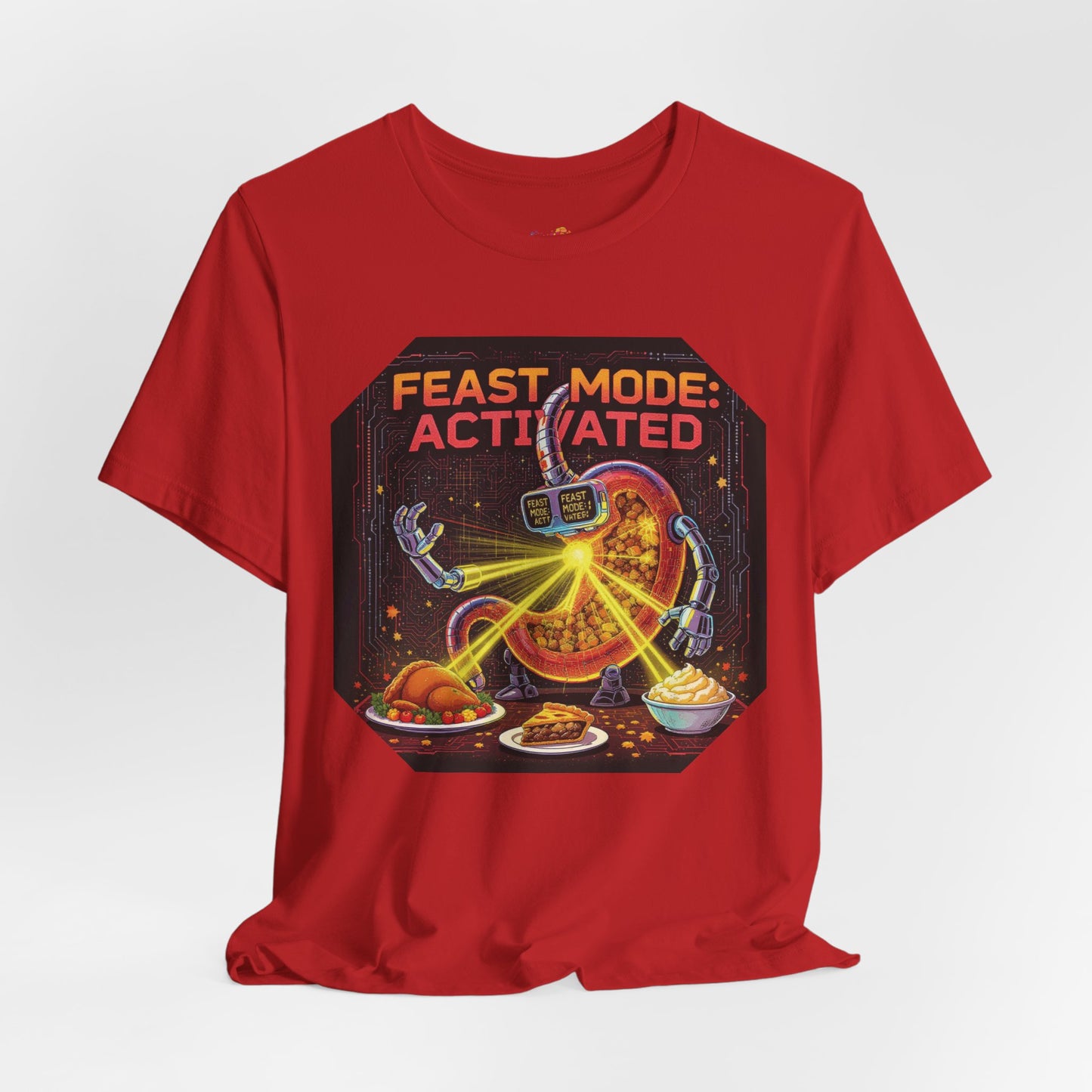 Feast Mode: Activated Tee – Fun Robotic Stomach Thanksgiving Graphic