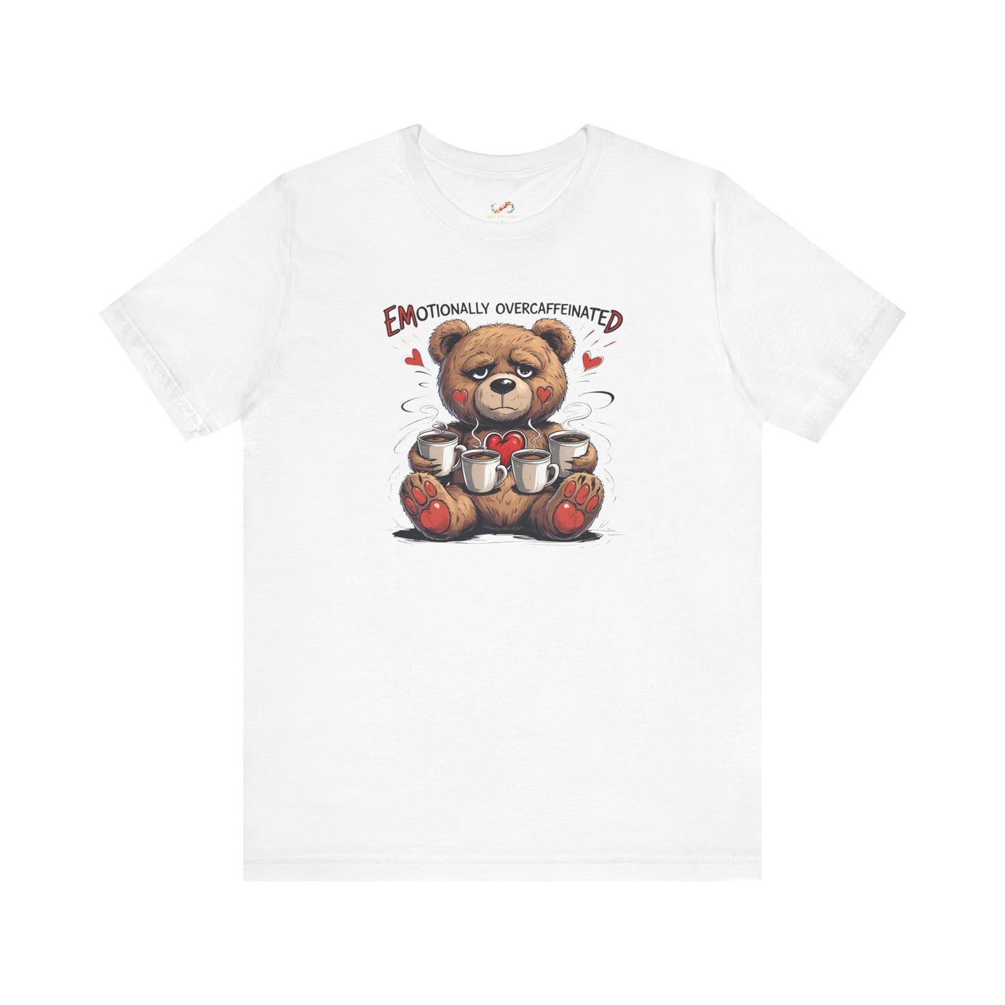 Overcaffeinated Teddy Tee