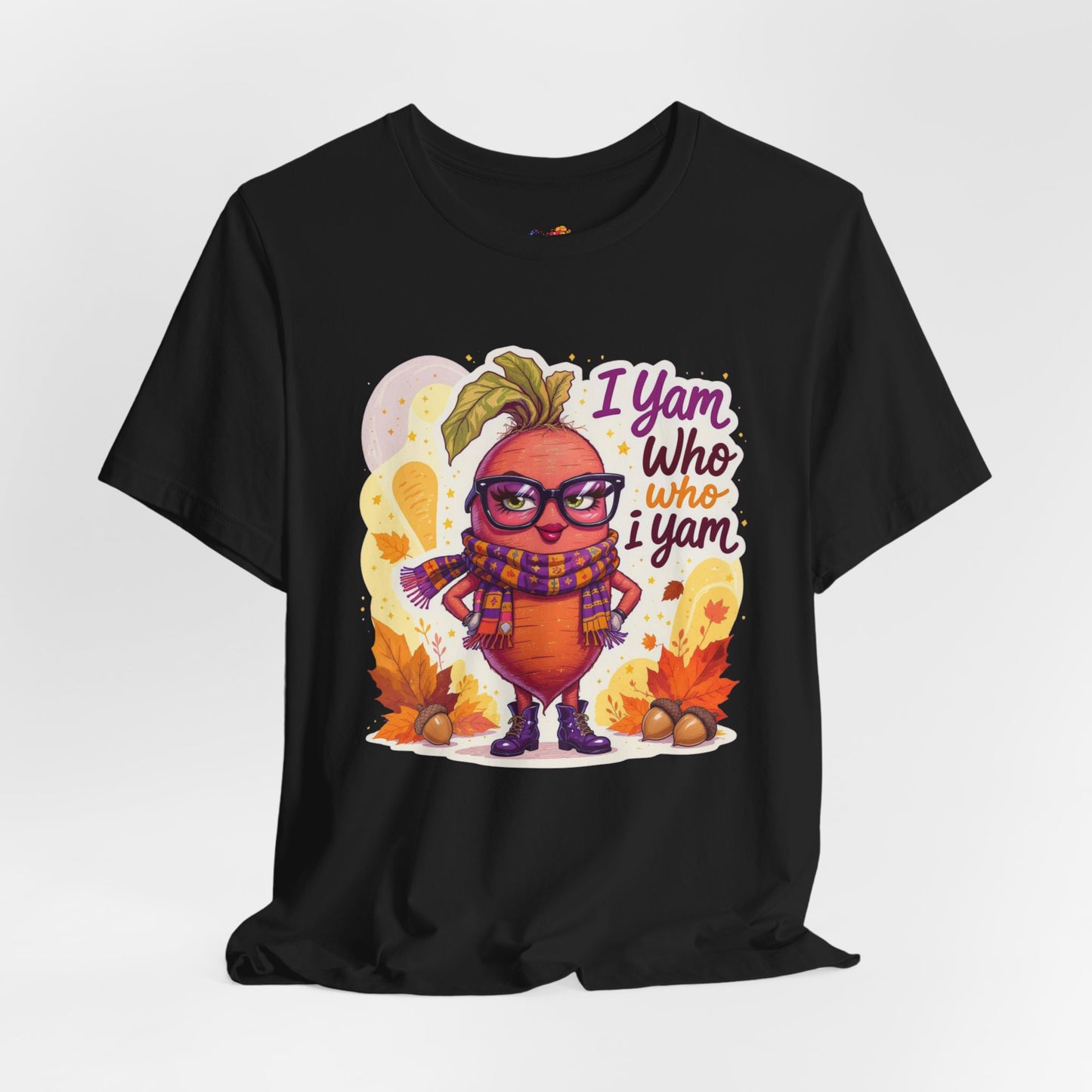 I Yam Who I Yam Tee – Sassy Thanksgiving Pun Shirt