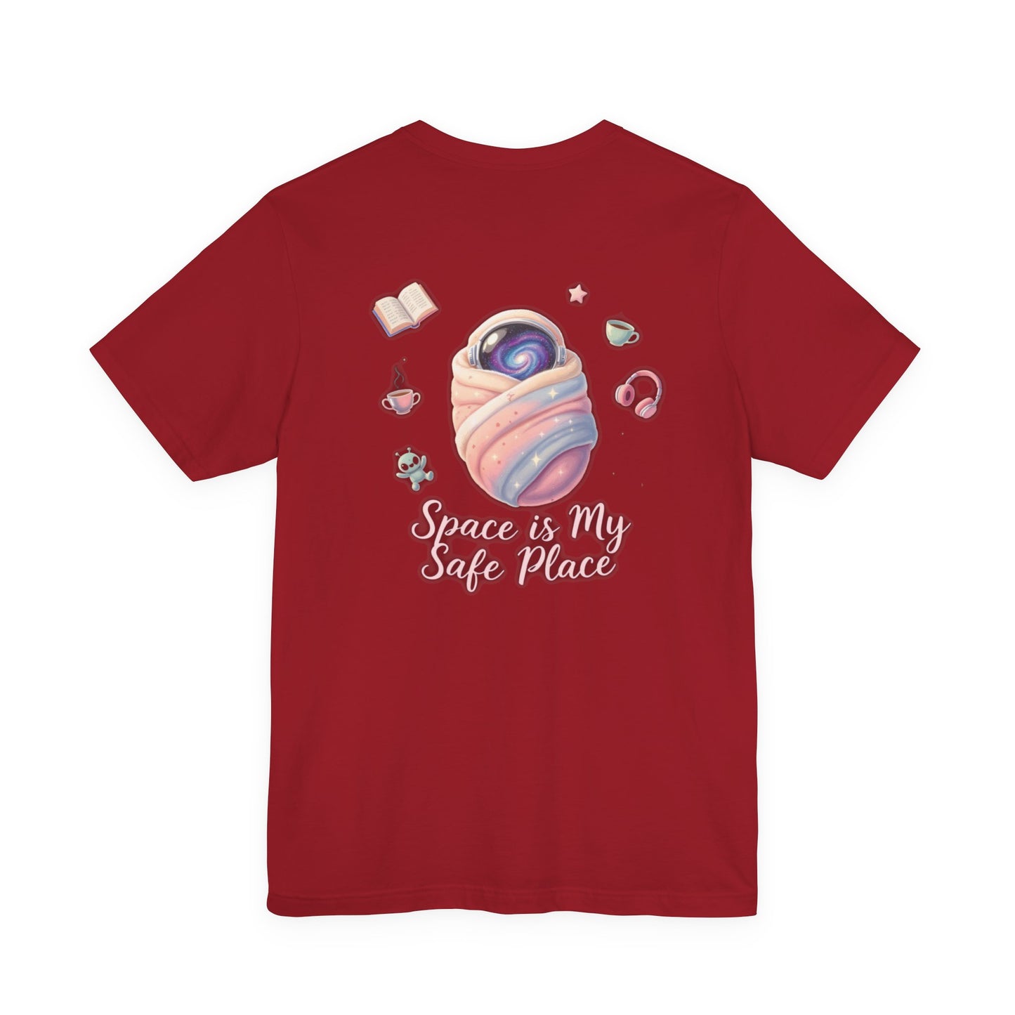 Space is My Safe Place Tee