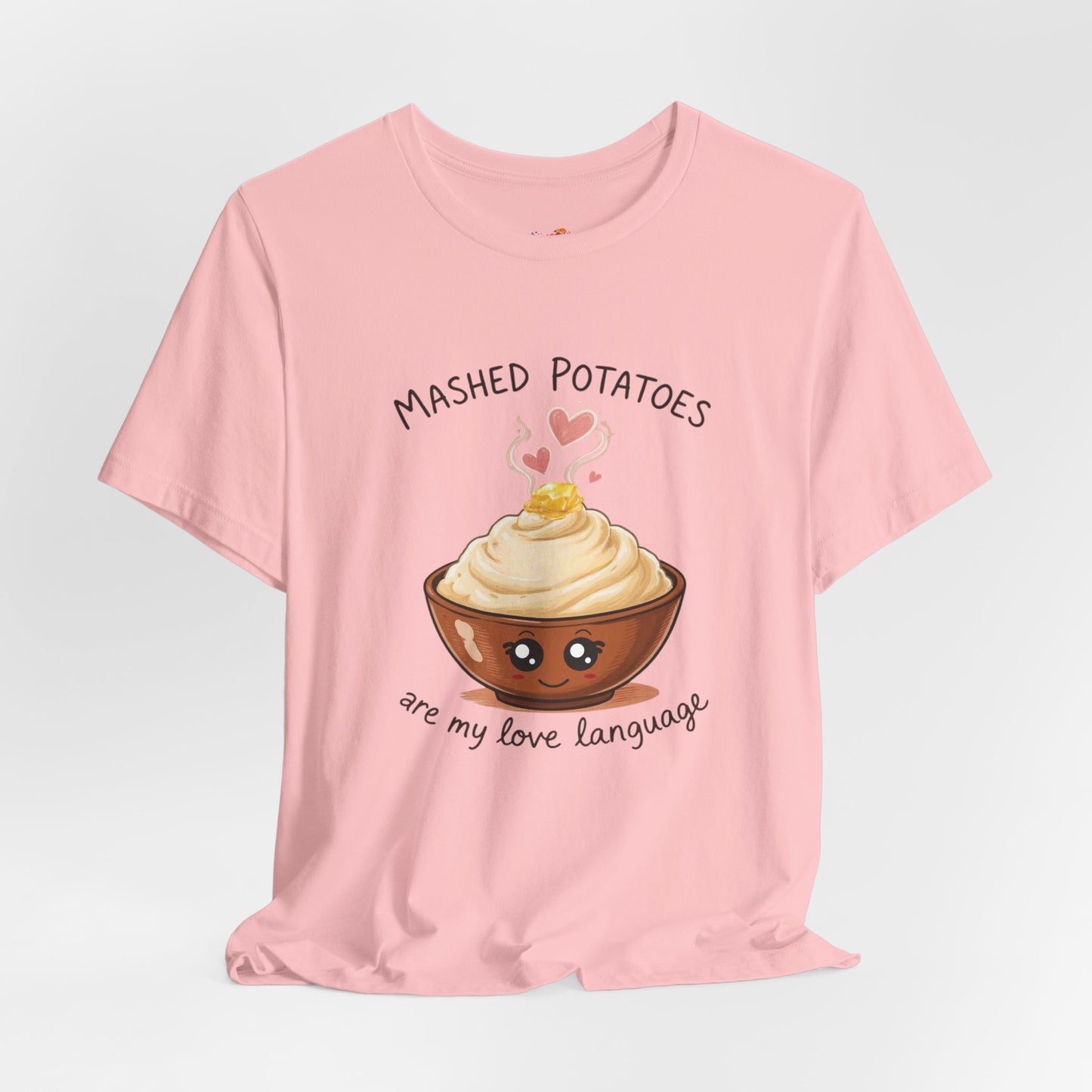 Mashed Potatoes Are My Love Language Tee – Cozy Comfort Food Graphic