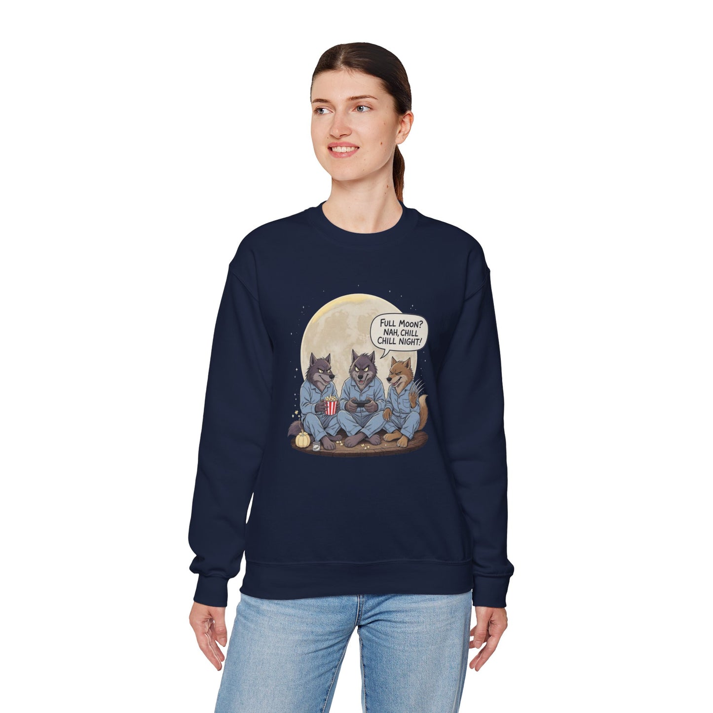 Full Moon? Nah, Chill Night Sweatshirt – Cozy Werewolf Lounge Graphic