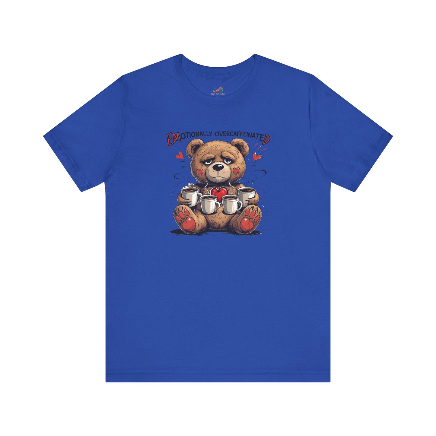 Overcaffeinated Teddy Tee