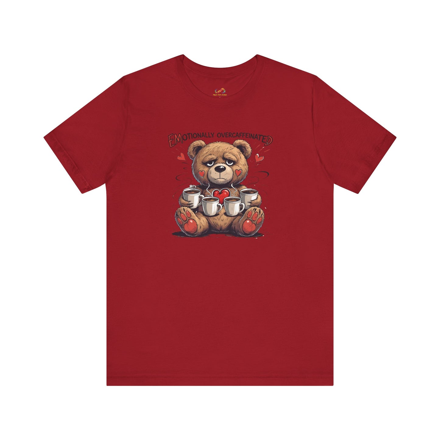 Overcaffeinated Teddy Tee