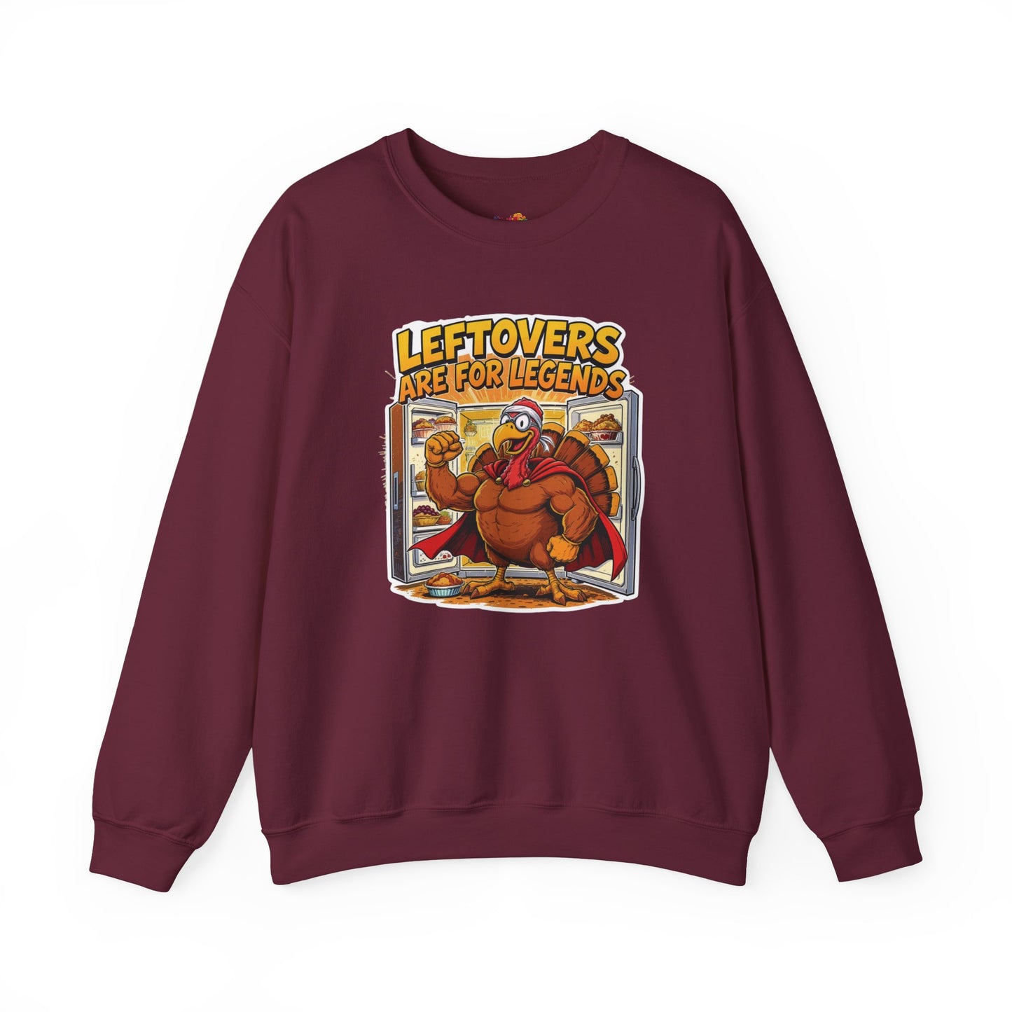 Leftovers Are for Legends Sweatshirt – Funny Thanksgiving Dinner Crewneck