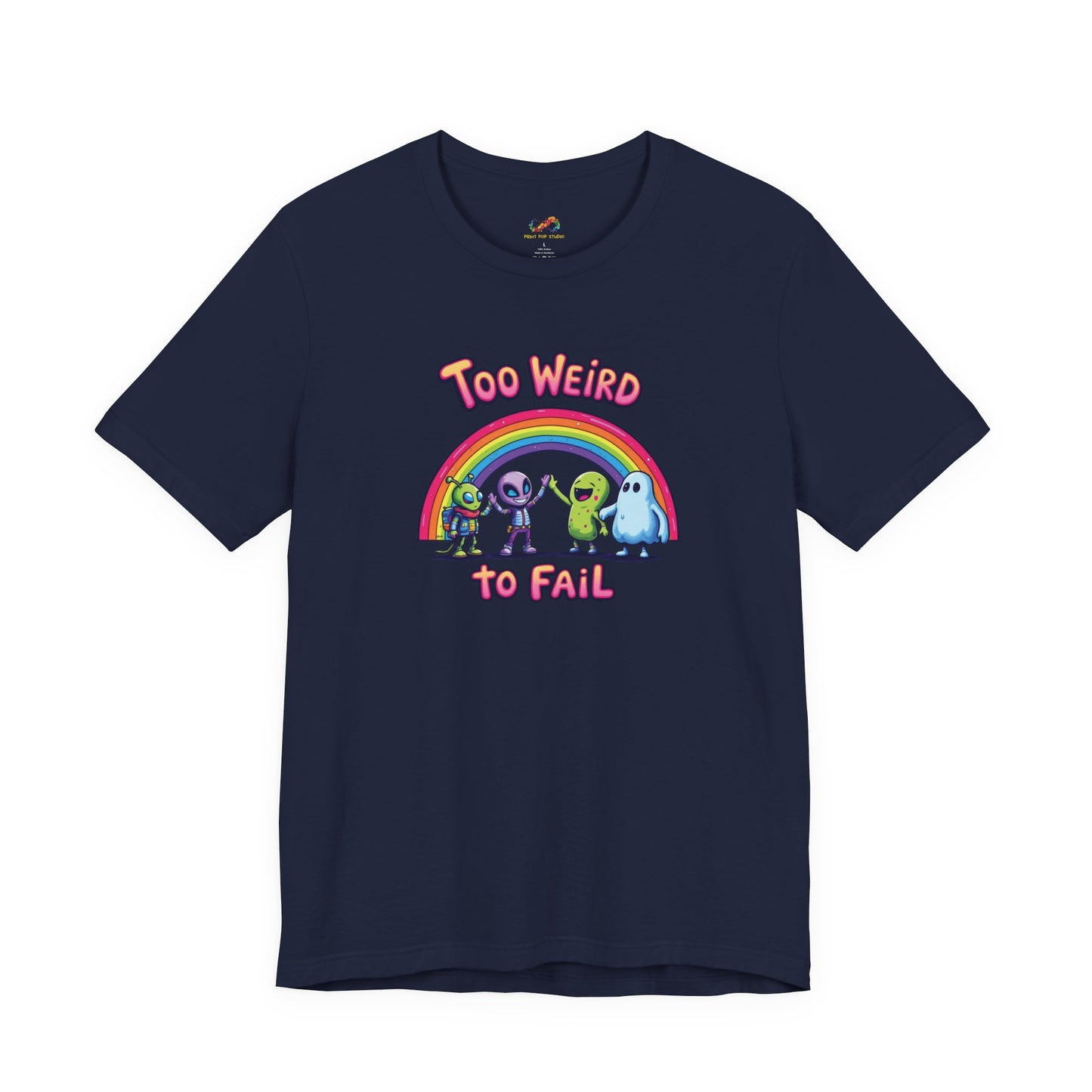 Too Weird to Fail Crew Tee