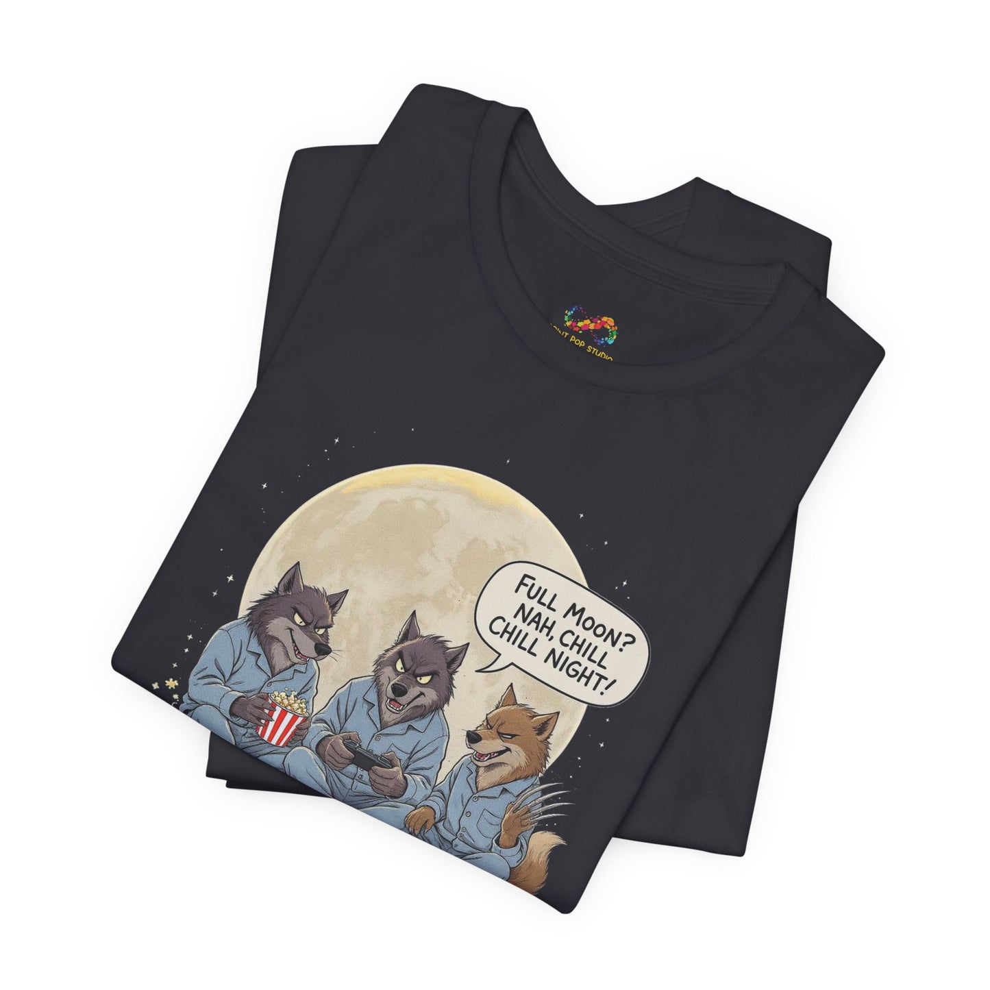 Full Moon? Nah, Chill Night Tee