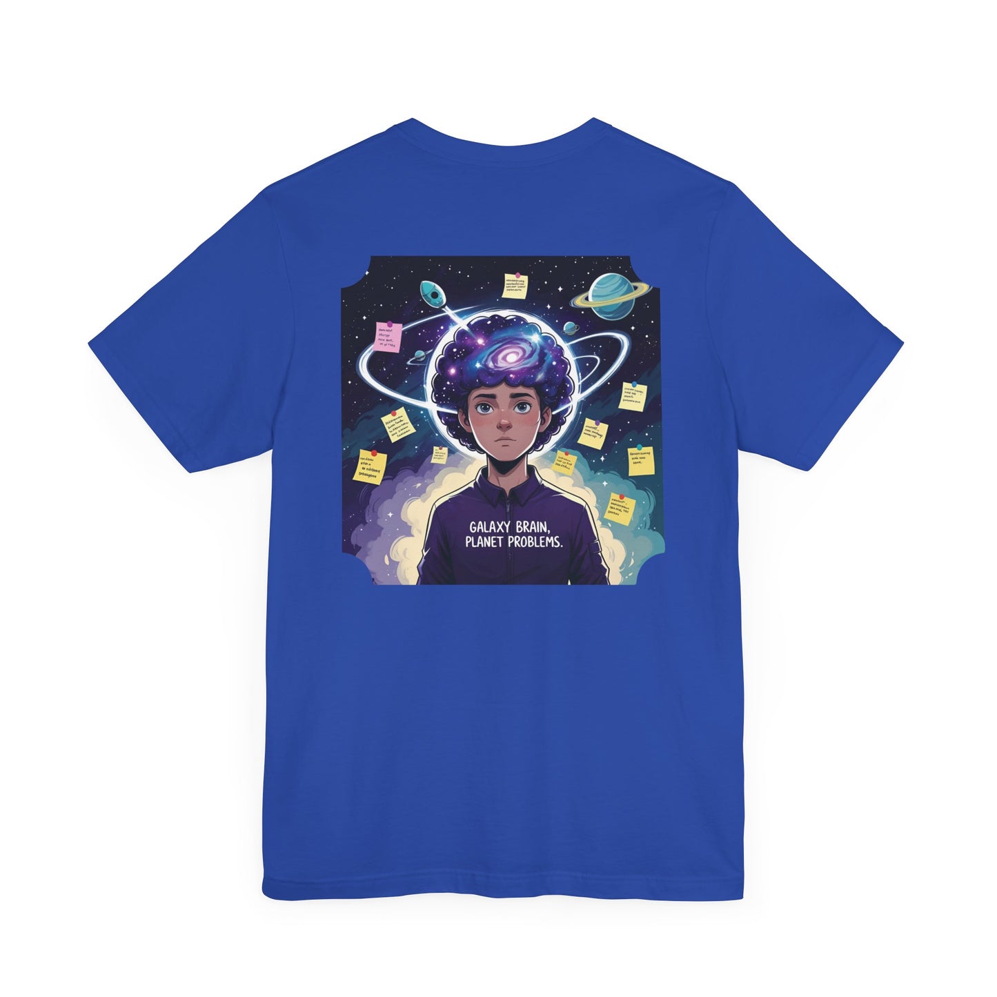 Galaxy Brain, Planet Problems Tee