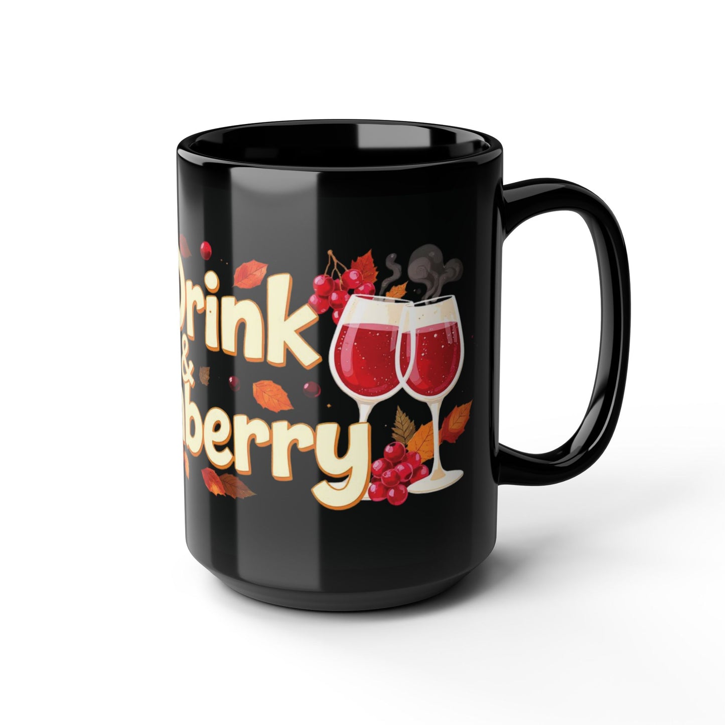 Eat, Drink & Cranberry Mug