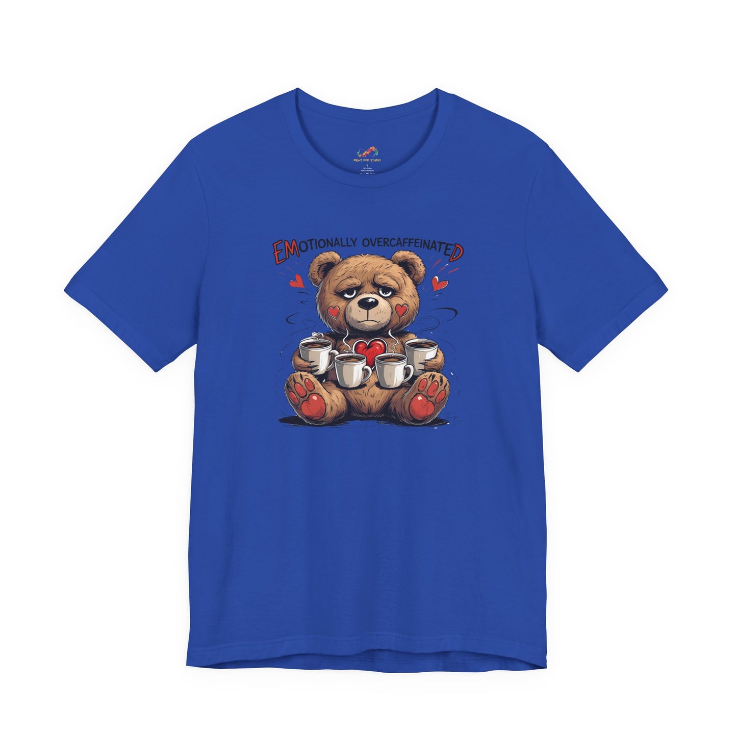 Overcaffeinated Teddy Tee