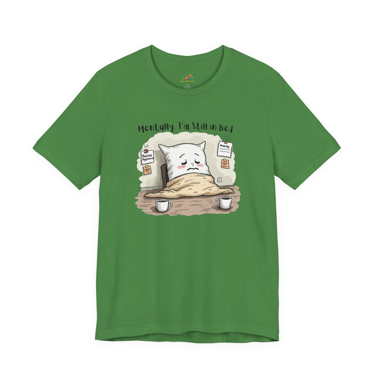 Still in Bed Pillow Tee