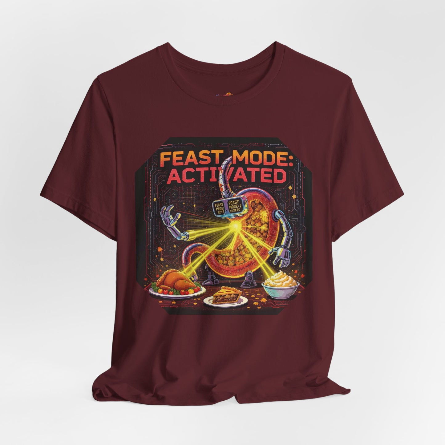 Feast Mode: Activated Tee – Fun Robotic Stomach Thanksgiving Graphic