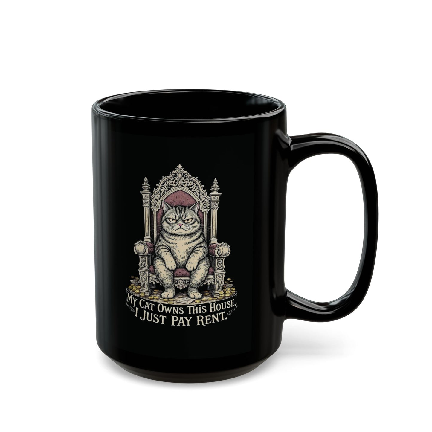 My Cat Owns This House Mug
