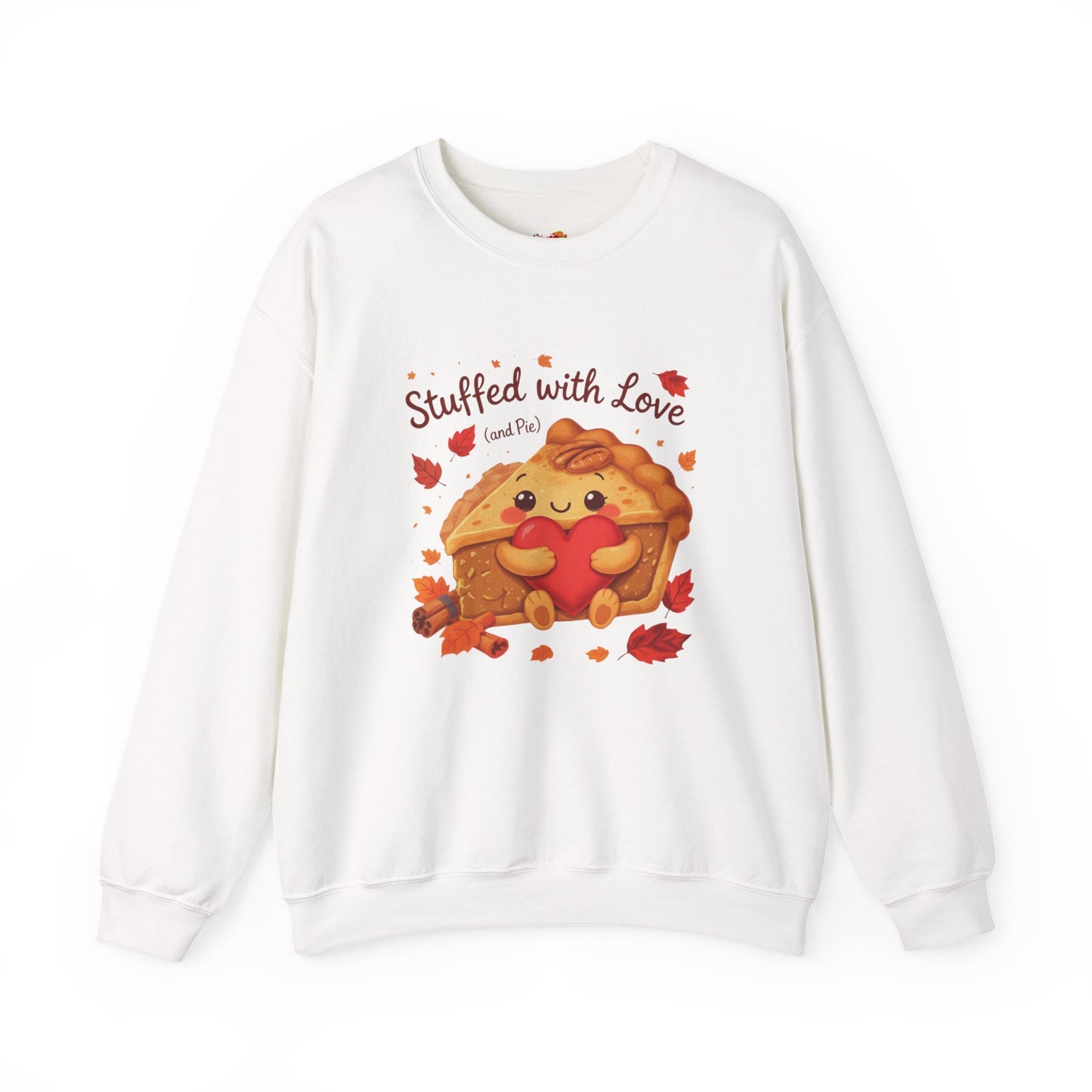 Stuffed with Love (and Pie) Sweatshirt