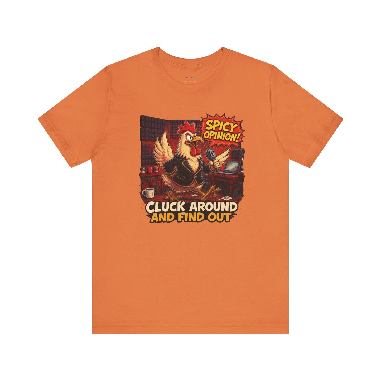 Hot Take Hen – Podcast Powerhouse Tee