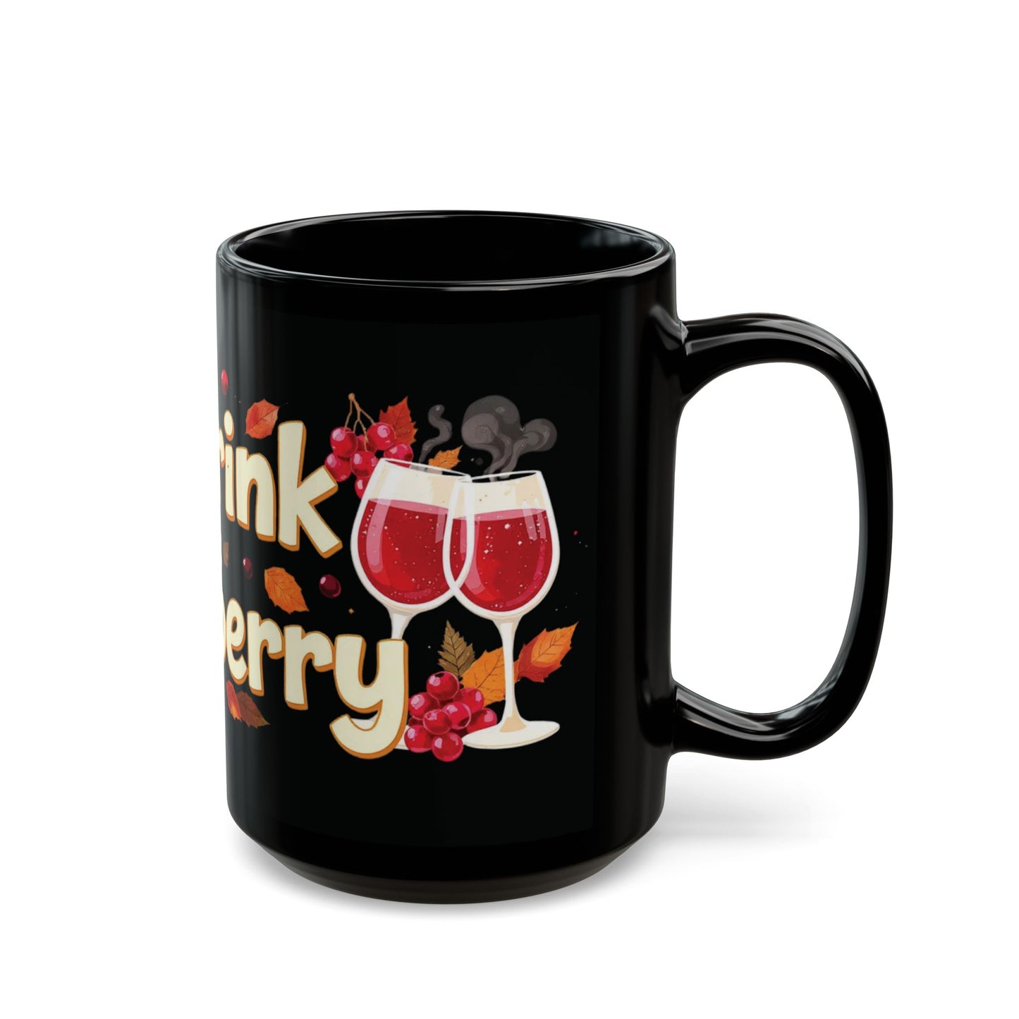 Eat, Drink & Cranberry Mug