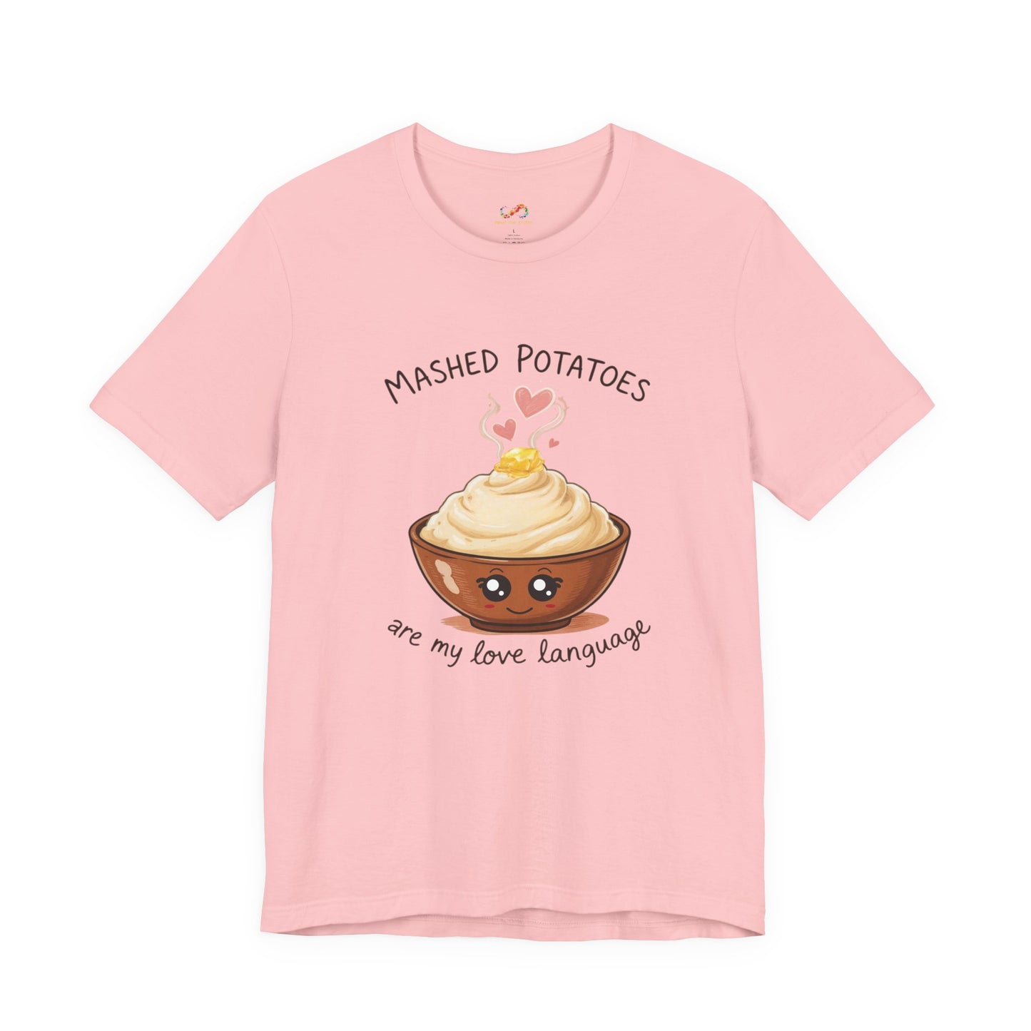Mashed Potatoes Are My Love Language Tee – Cozy Comfort Food Graphic