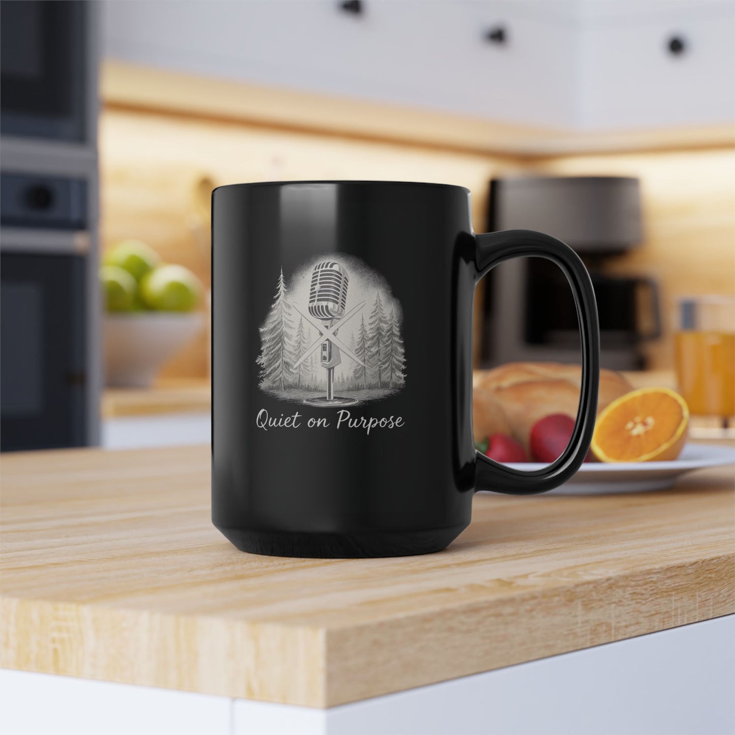 Quiet on Purpose Mug