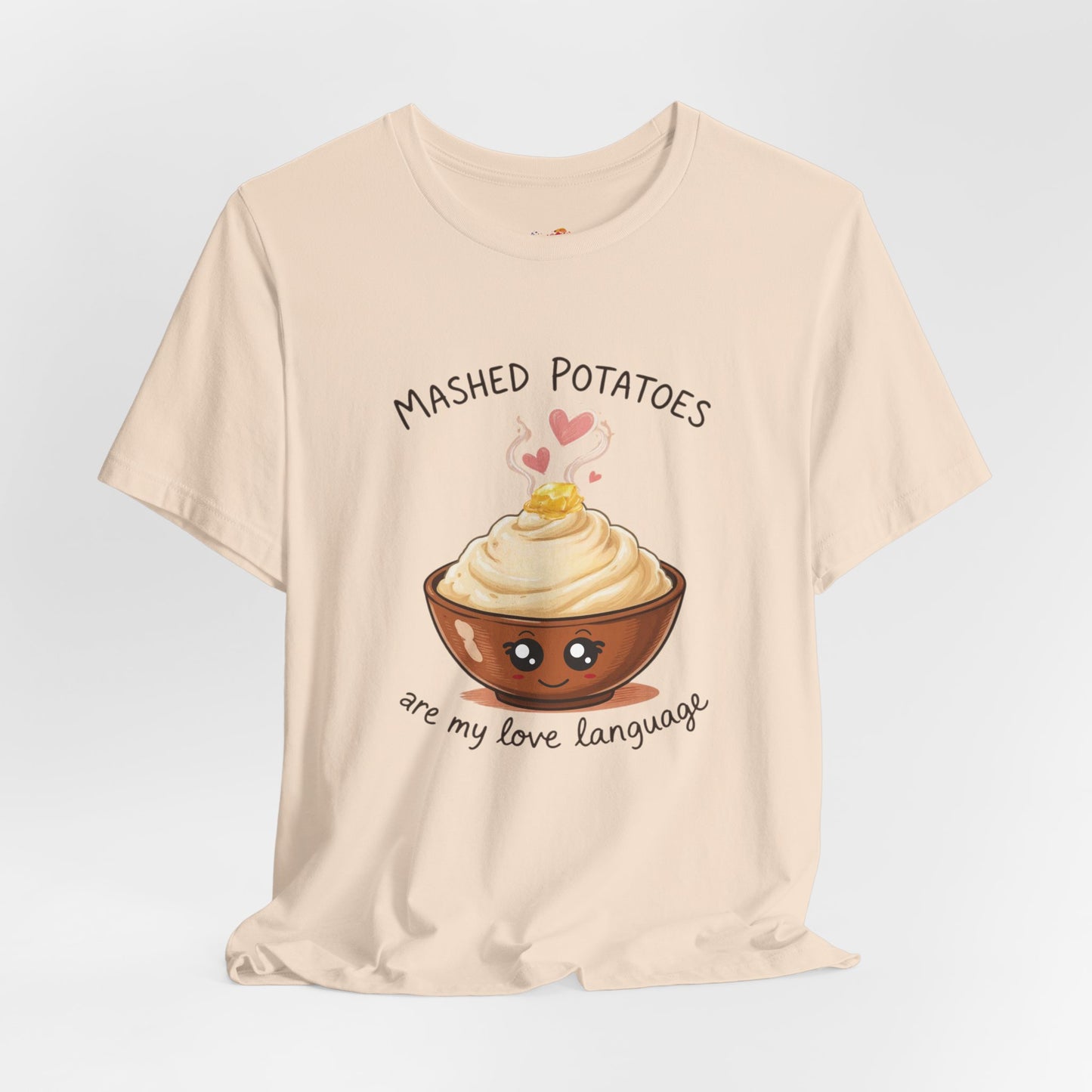 Mashed Potatoes Are My Love Language Tee – Cozy Comfort Food Graphic