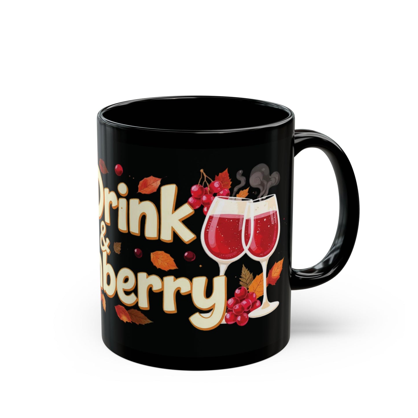 Eat, Drink & Cranberry Mug