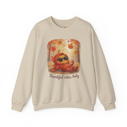 Thankful Vibes Only Sweatshirt
