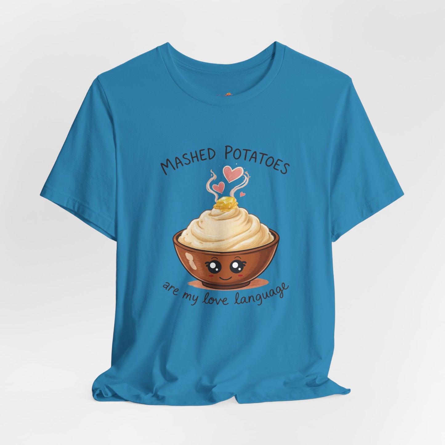 Mashed Potatoes Are My Love Language Tee – Cozy Comfort Food Graphic