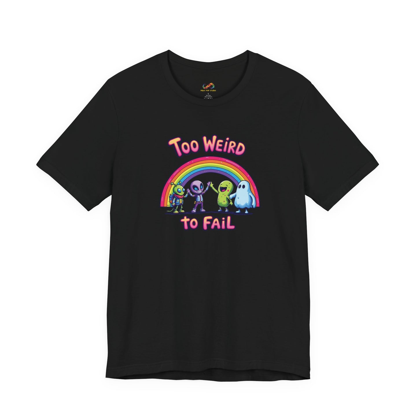 Too Weird to Fail Crew Tee