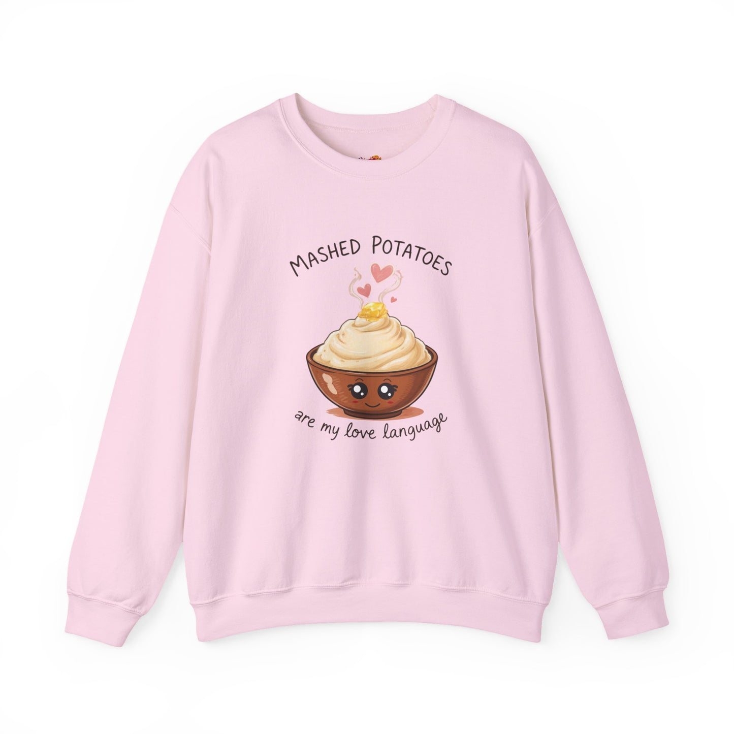 Mashed Potatoes Are My Love Language Sweatshirt
