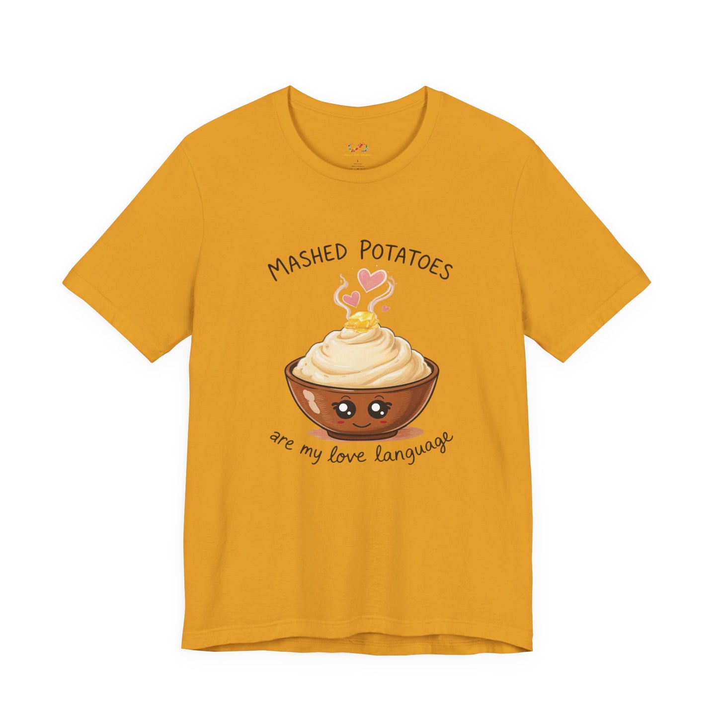 Mashed Potatoes Are My Love Language Tee – Cozy Comfort Food Graphic