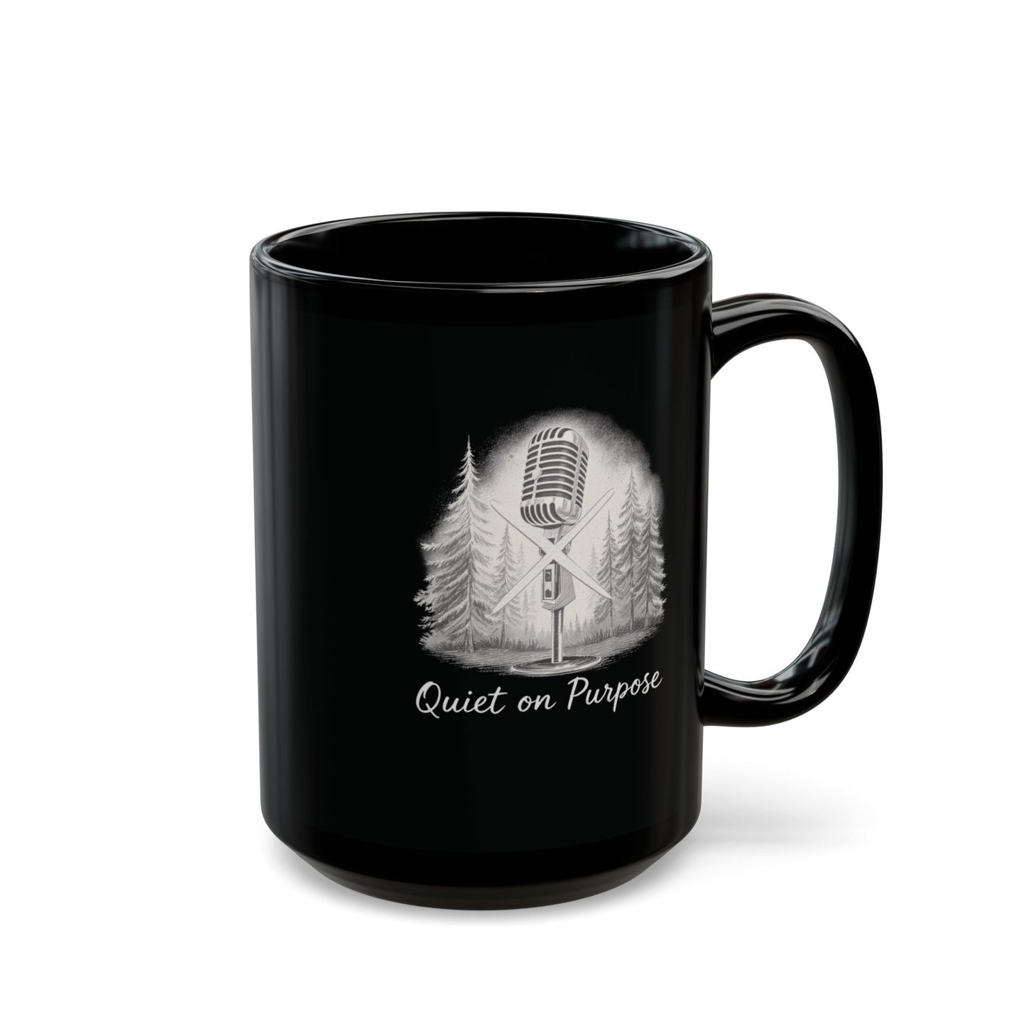 Quiet on Purpose Mug