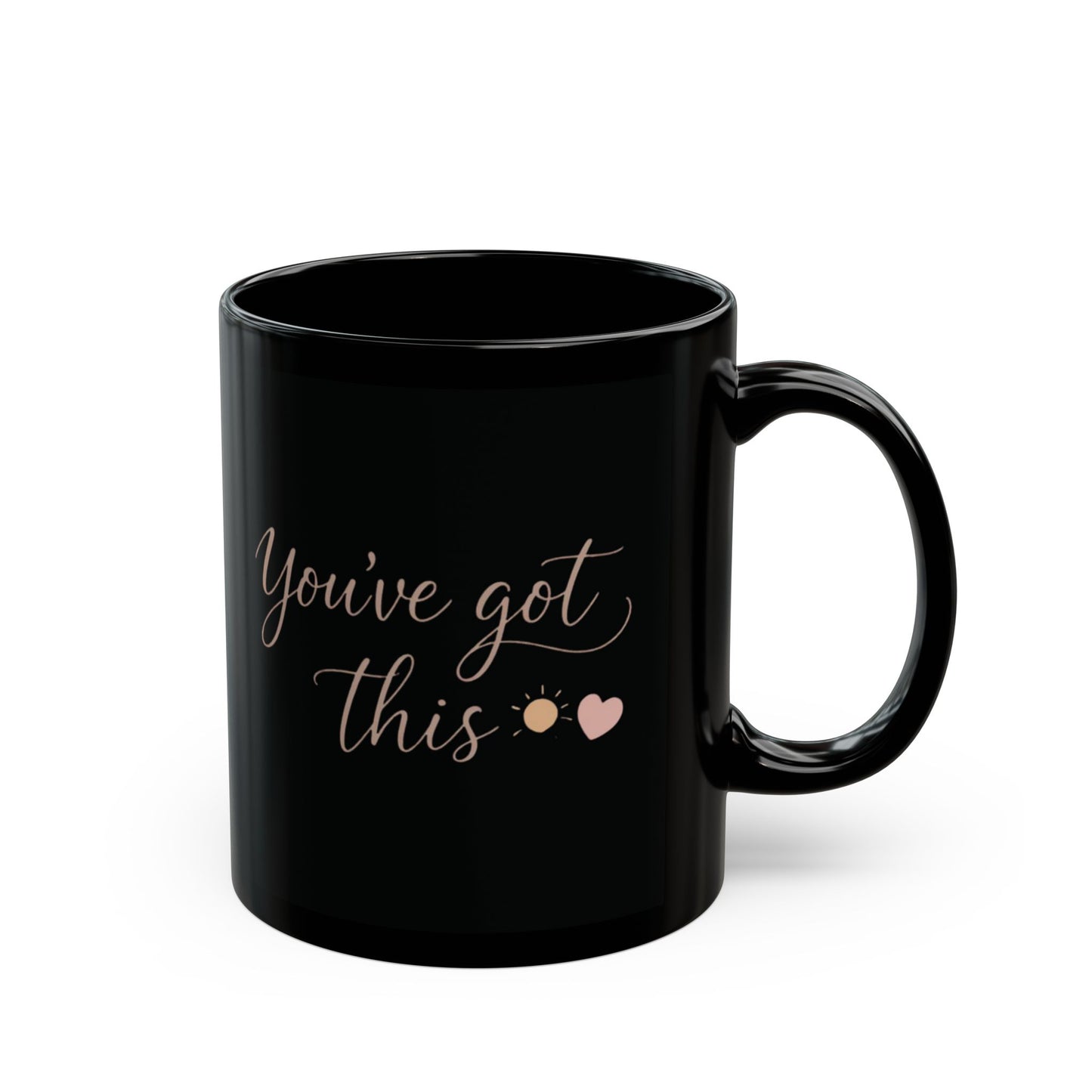 You’ve Got This – Encouragement Mug