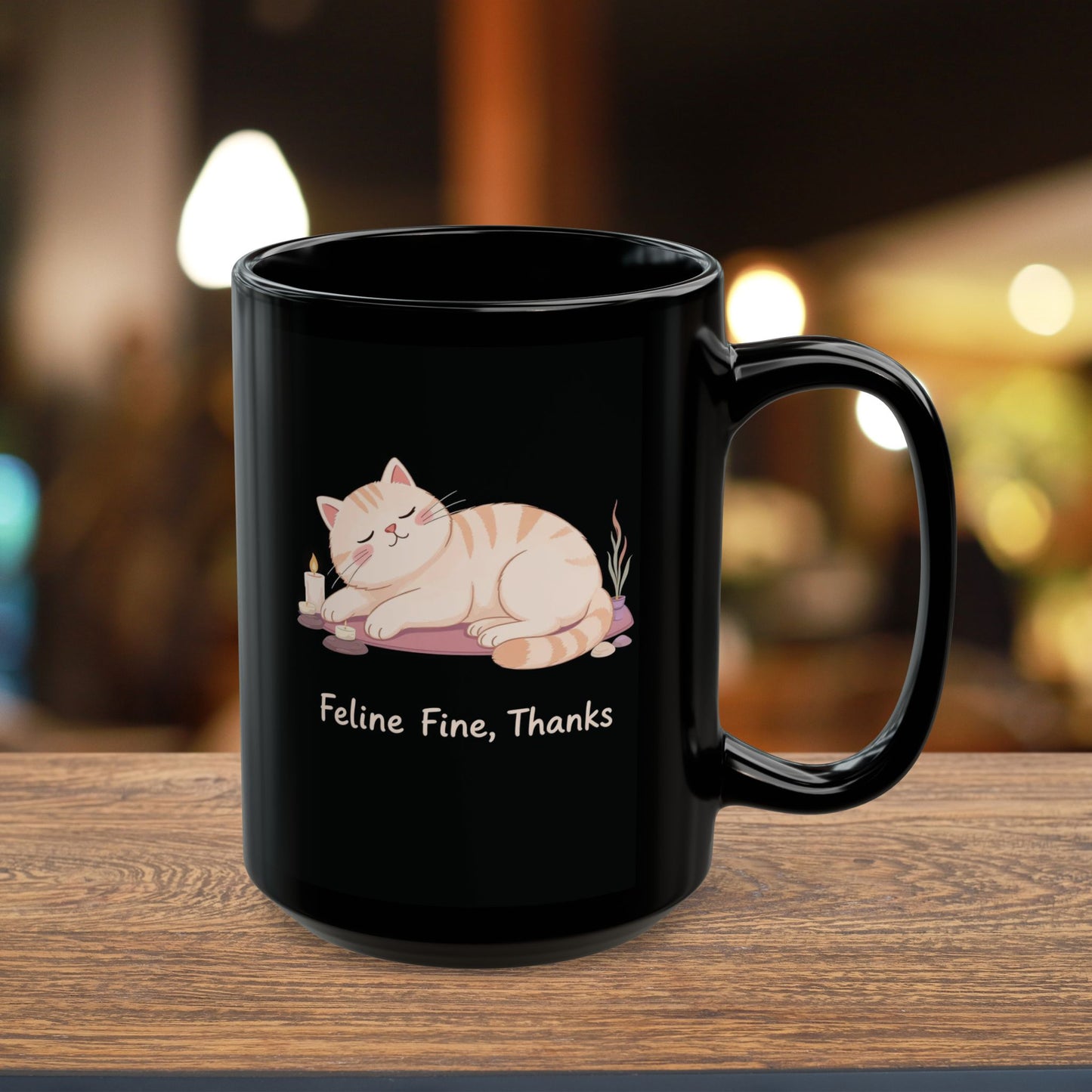 Feline Fine, Thanks — Zen Cat Yoga Mug