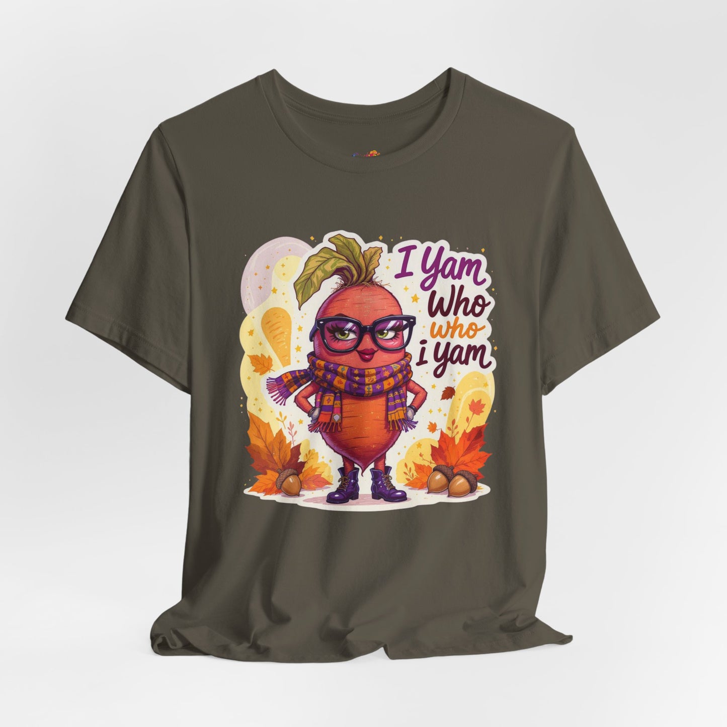 I Yam Who I Yam Tee – Sassy Thanksgiving Pun Shirt