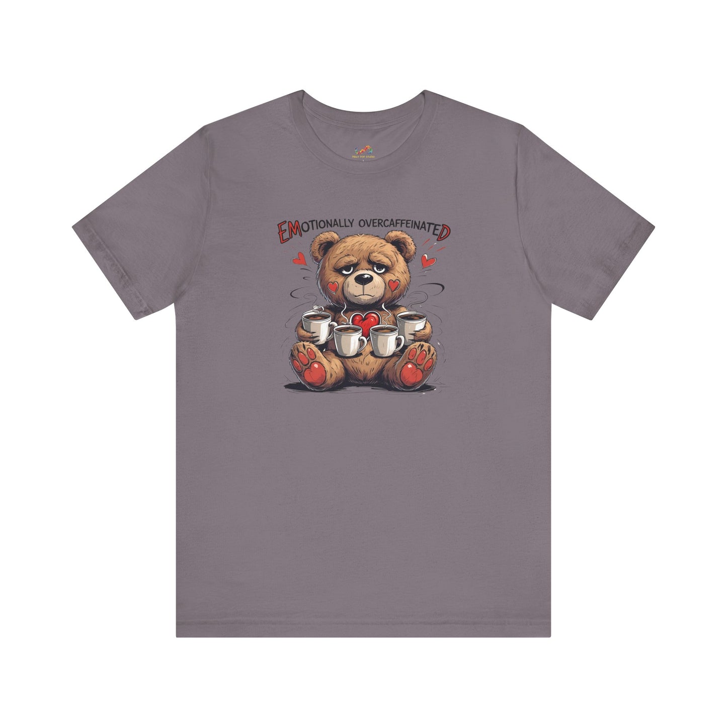 Overcaffeinated Teddy Tee