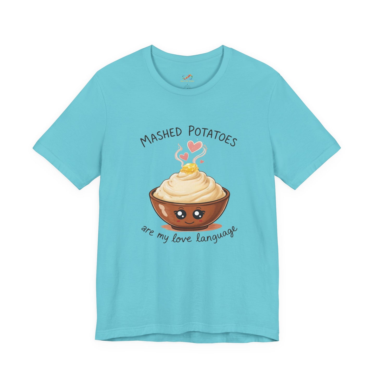 Mashed Potatoes Are My Love Language Tee – Cozy Comfort Food Graphic